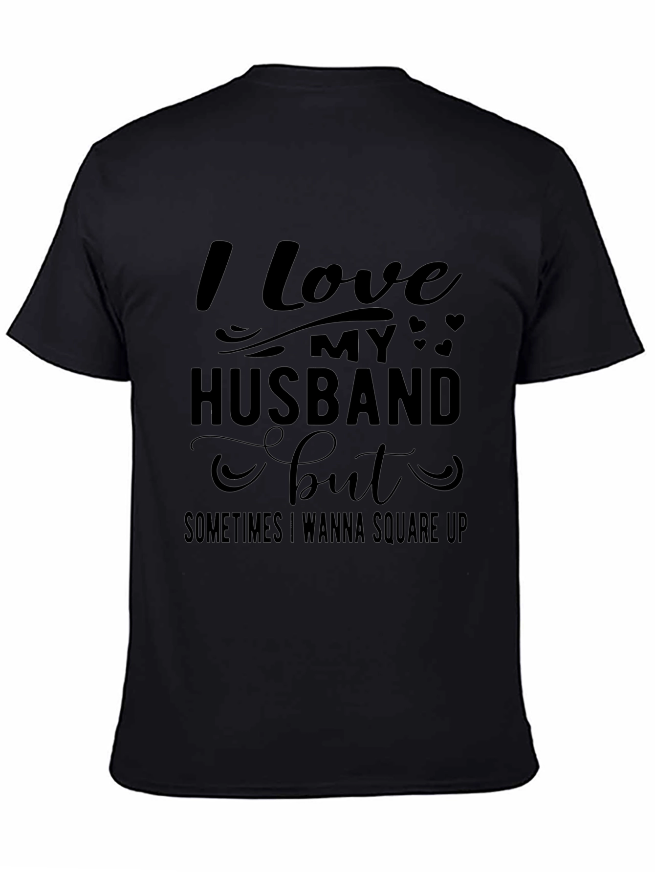 Funny I Love My Husband T-Shirt