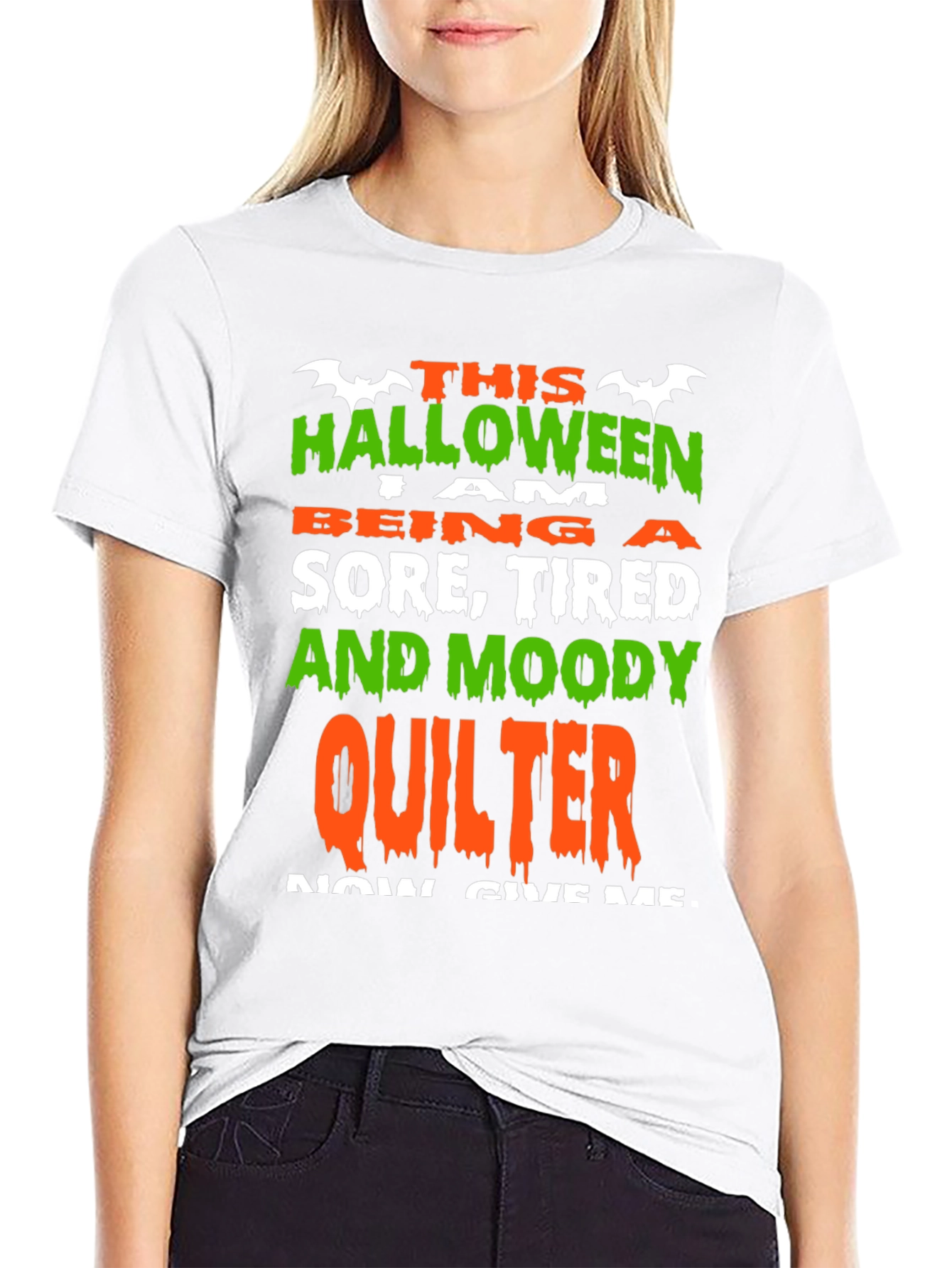 Halloween Quilter T-Shirt: Sore Tired & Moody