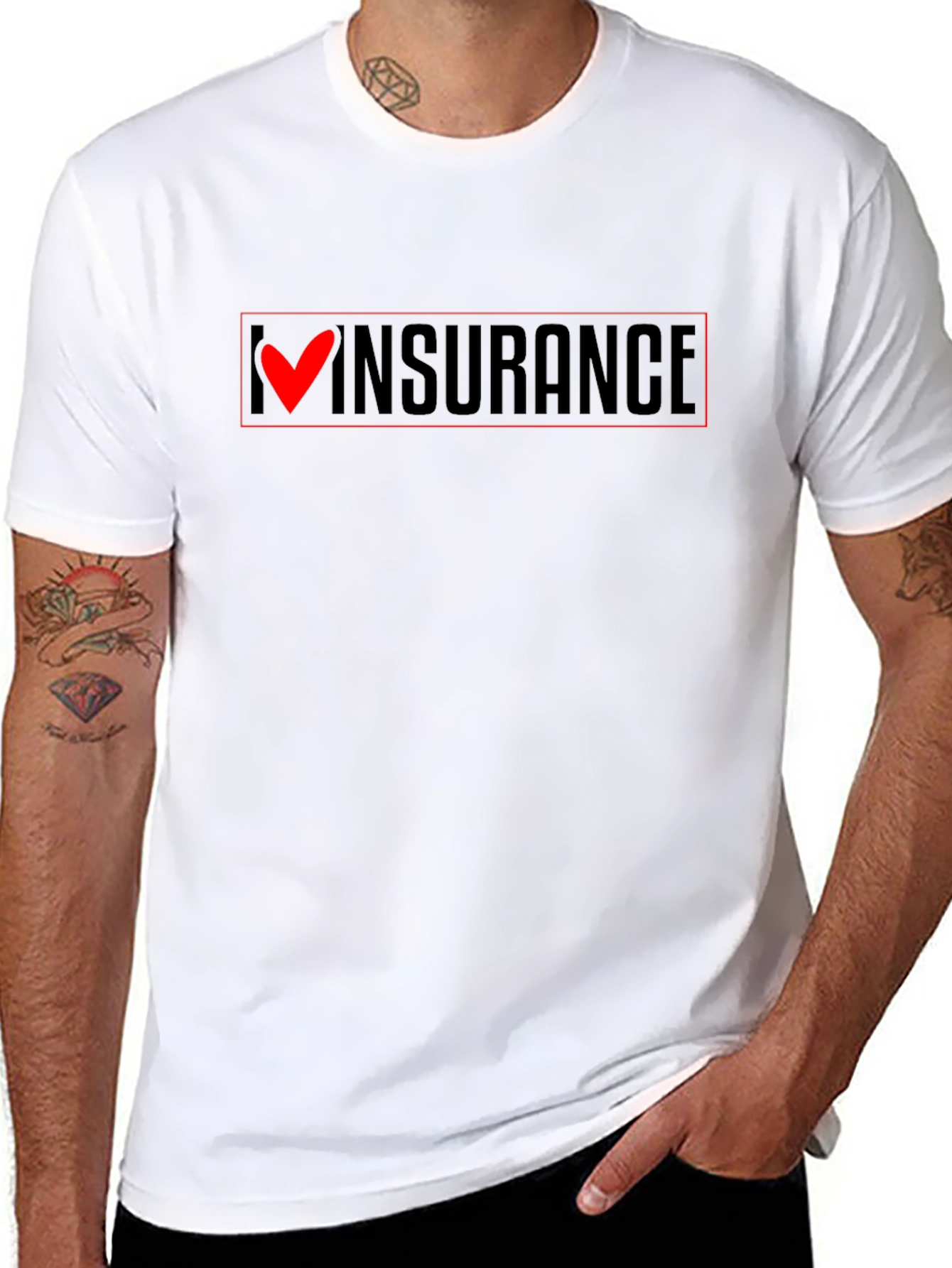 I Love Insurance T-Shirt - Funny Slogan Tee