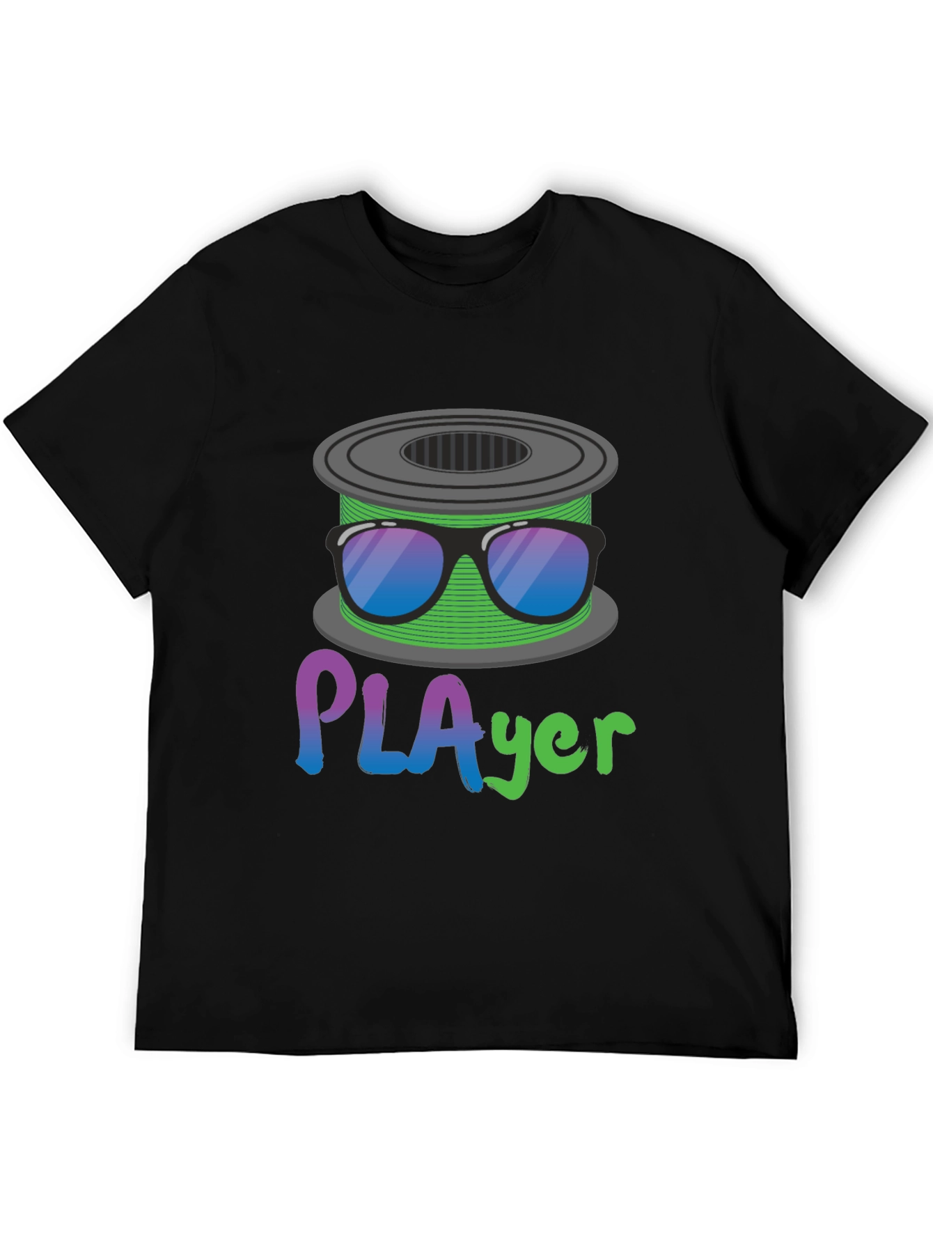 PLAyer T-Shirt - 3D Printing Filament Humor Tee