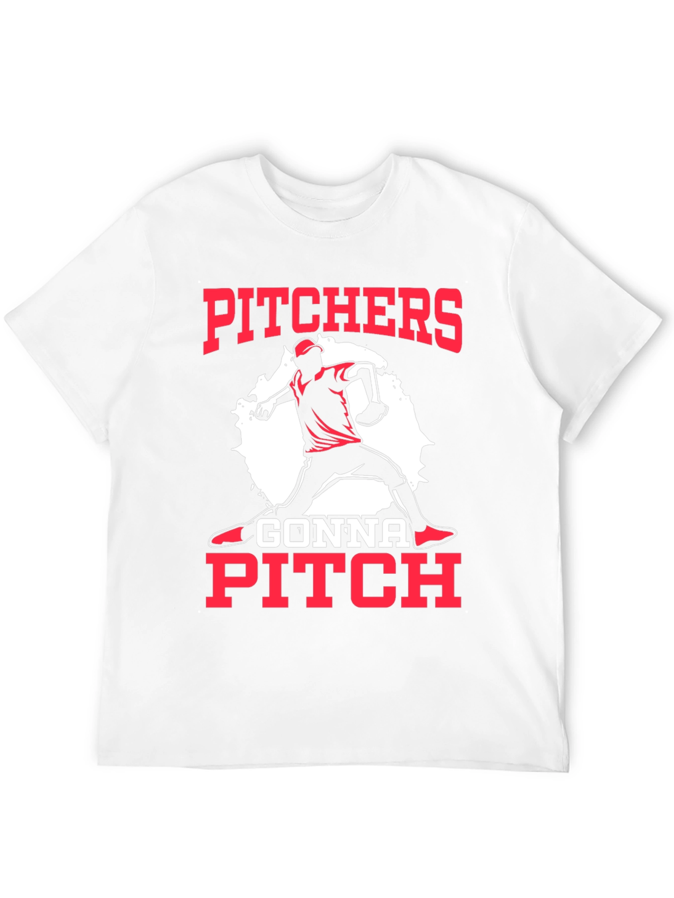 Pitchers Gonna Pitch Baseball T-Shirt