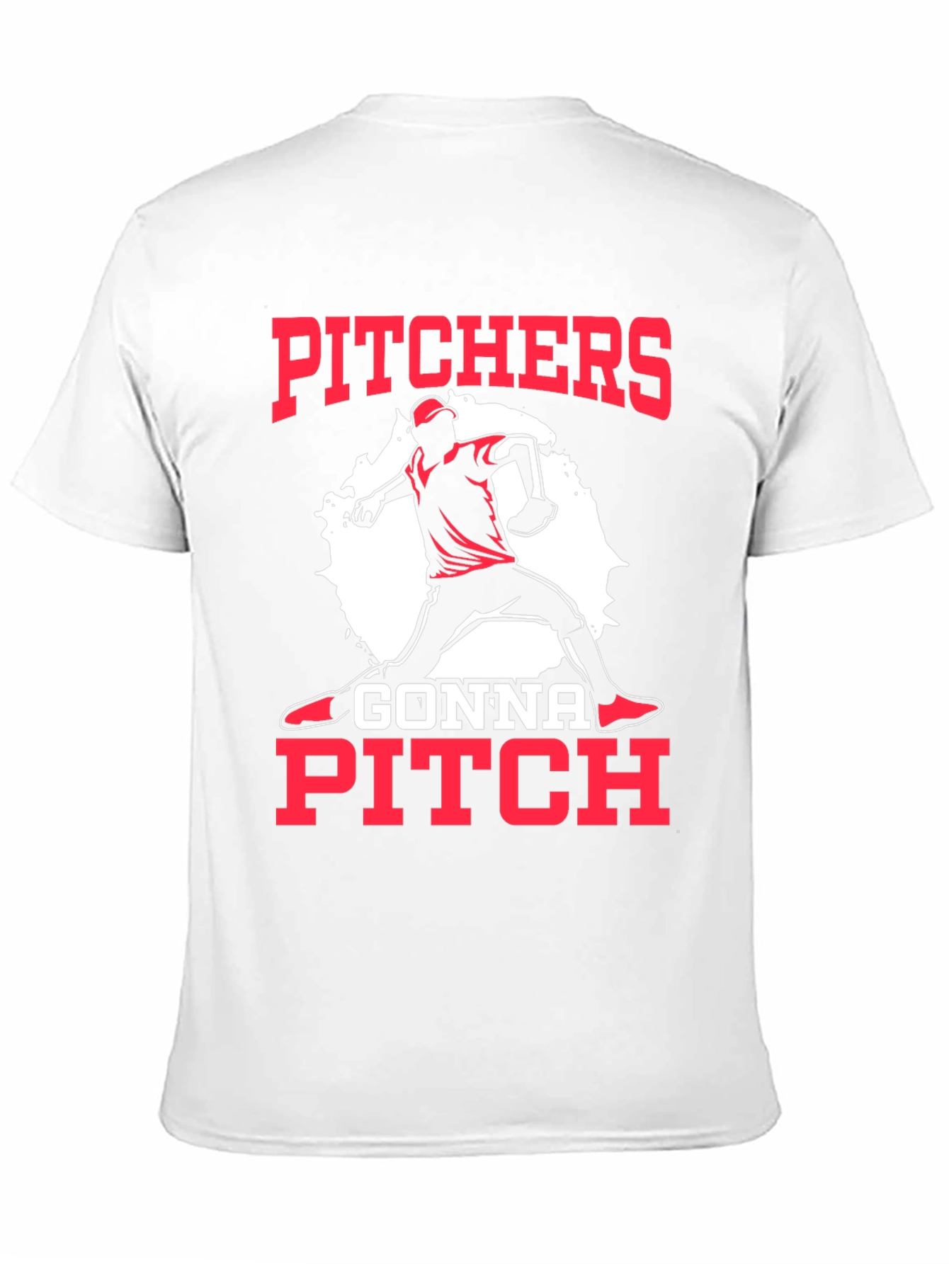 Pitchers Gonna Pitch Baseball T-Shirt
