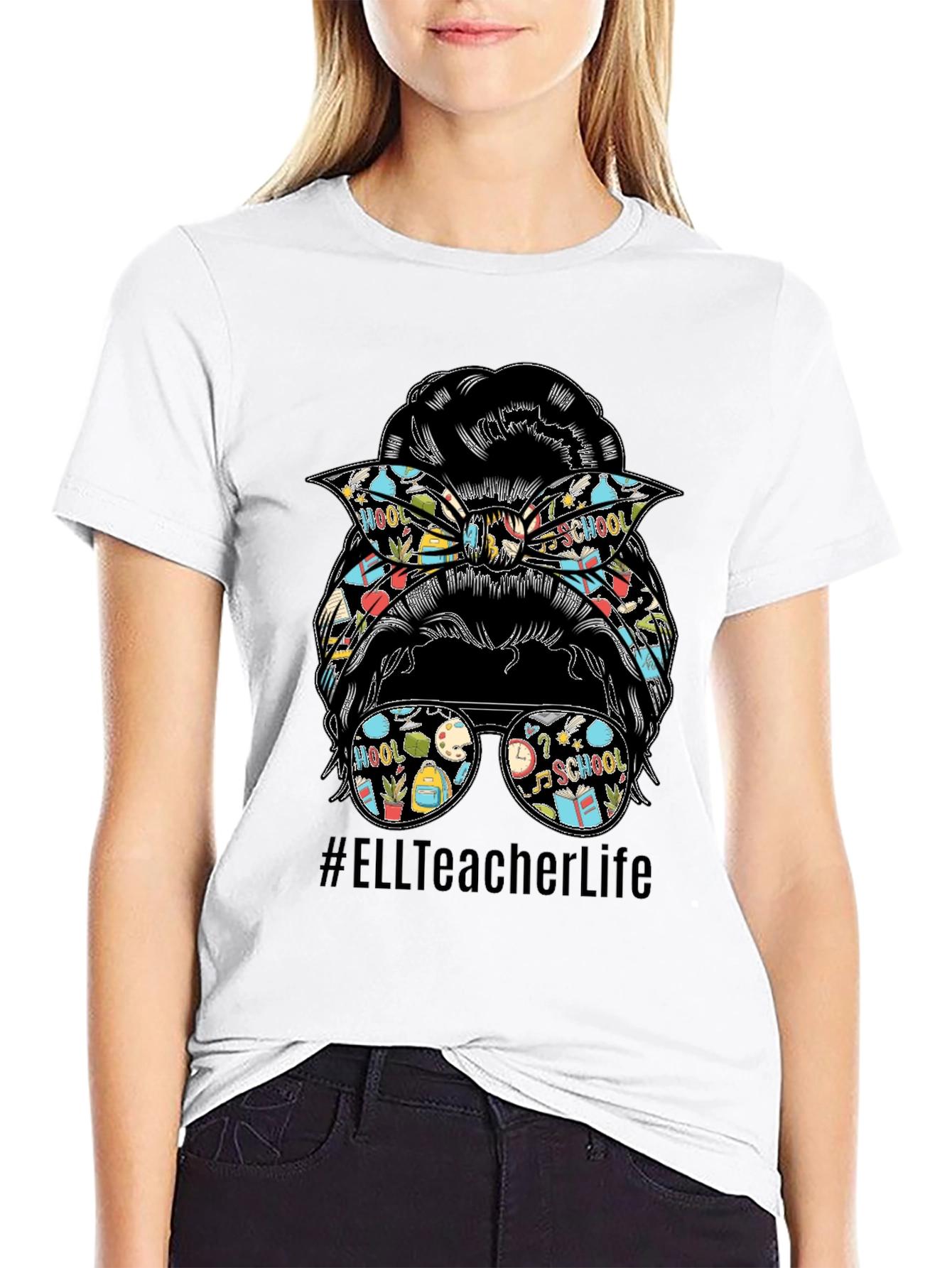 ELL Teacher Life Messy Bun T-Shirt