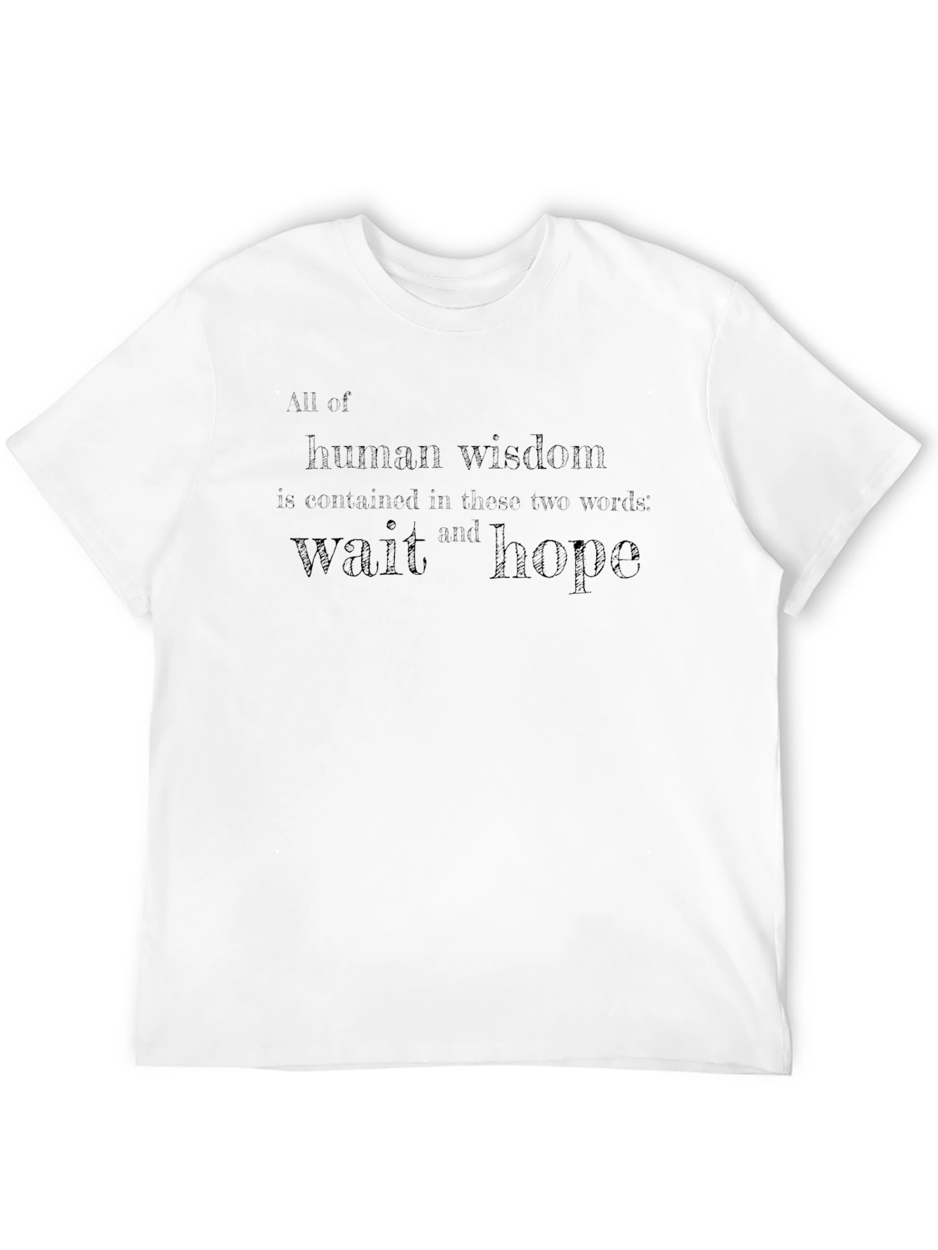 Wait and Hope Graphic Tee