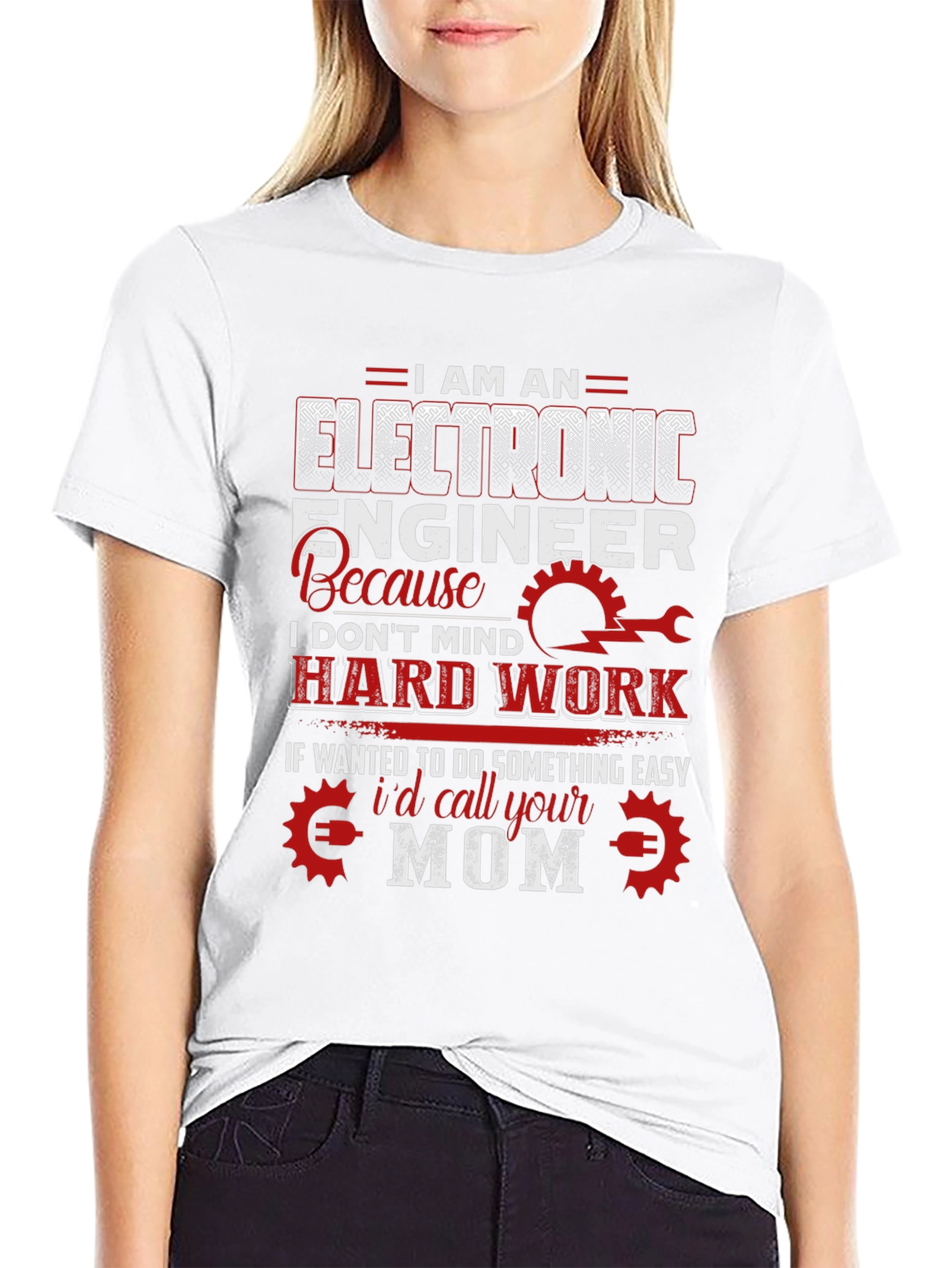 Electronic Engineer T-Shirt Funny Mom Joke