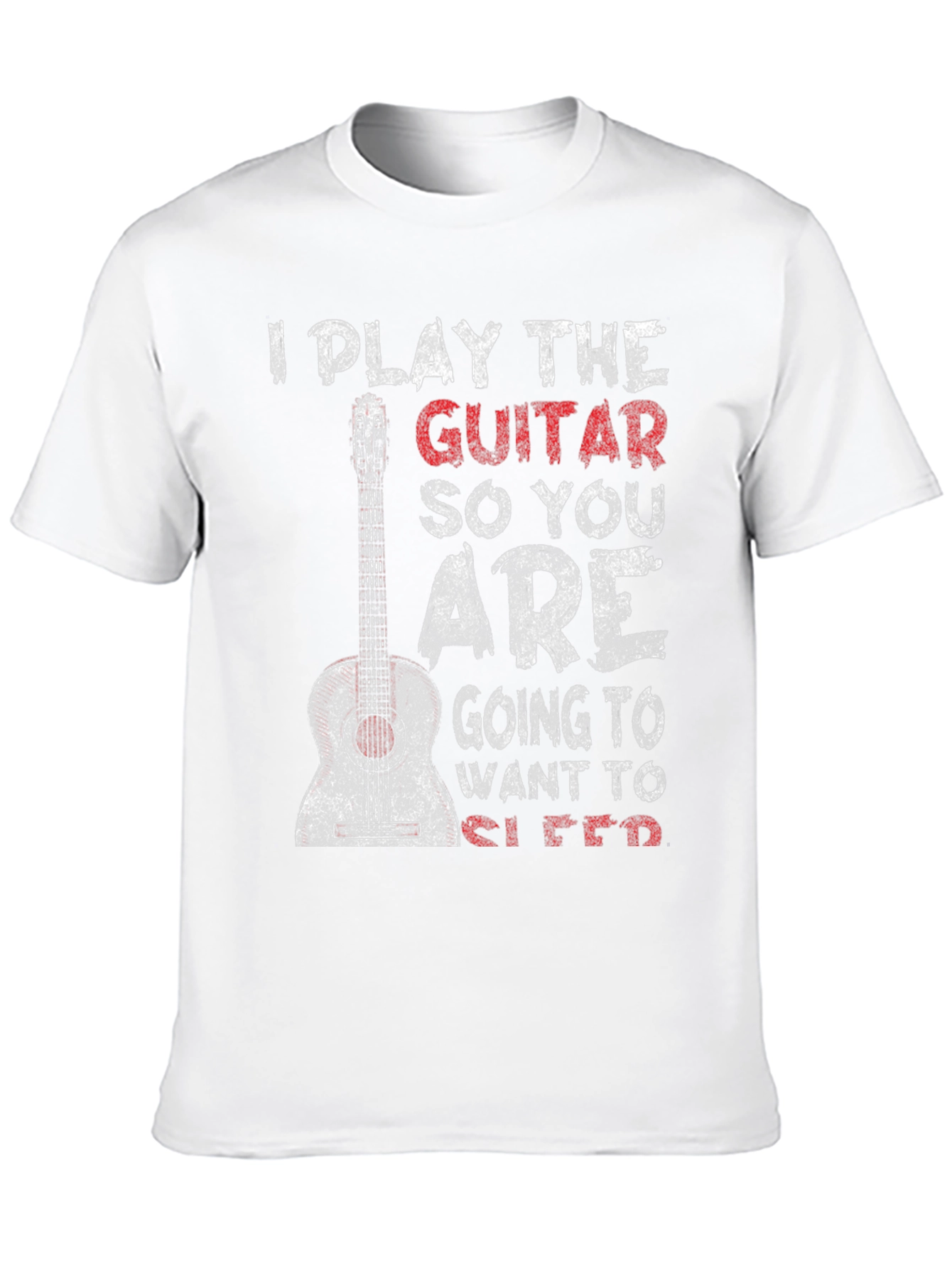 I Play Guitar So You Want to Sleep T-Shirt