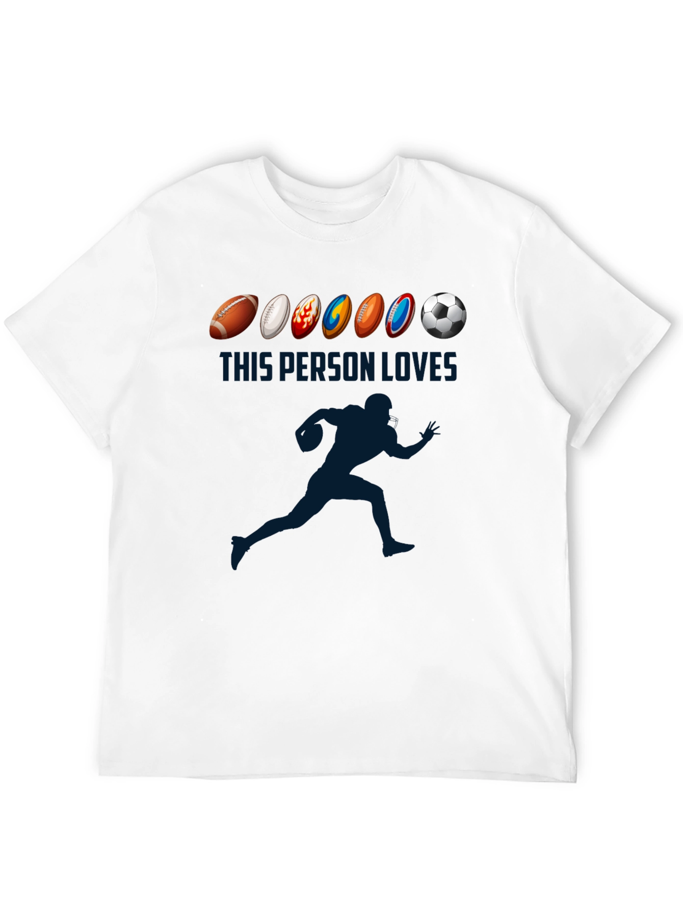 Sports Lover T-Shirt: Football Soccer Rugby More!