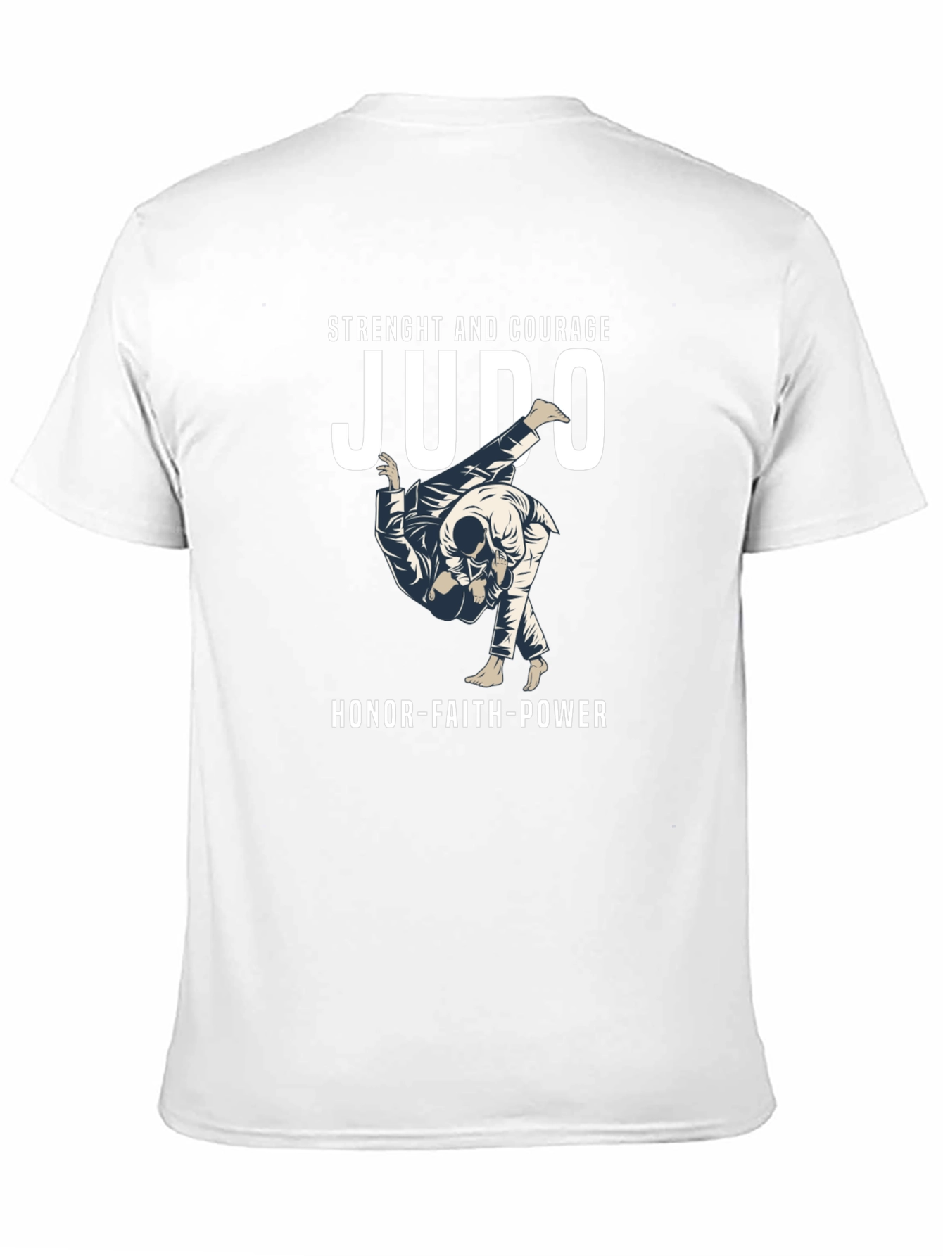 Judo Strength and Courage T-Shirt