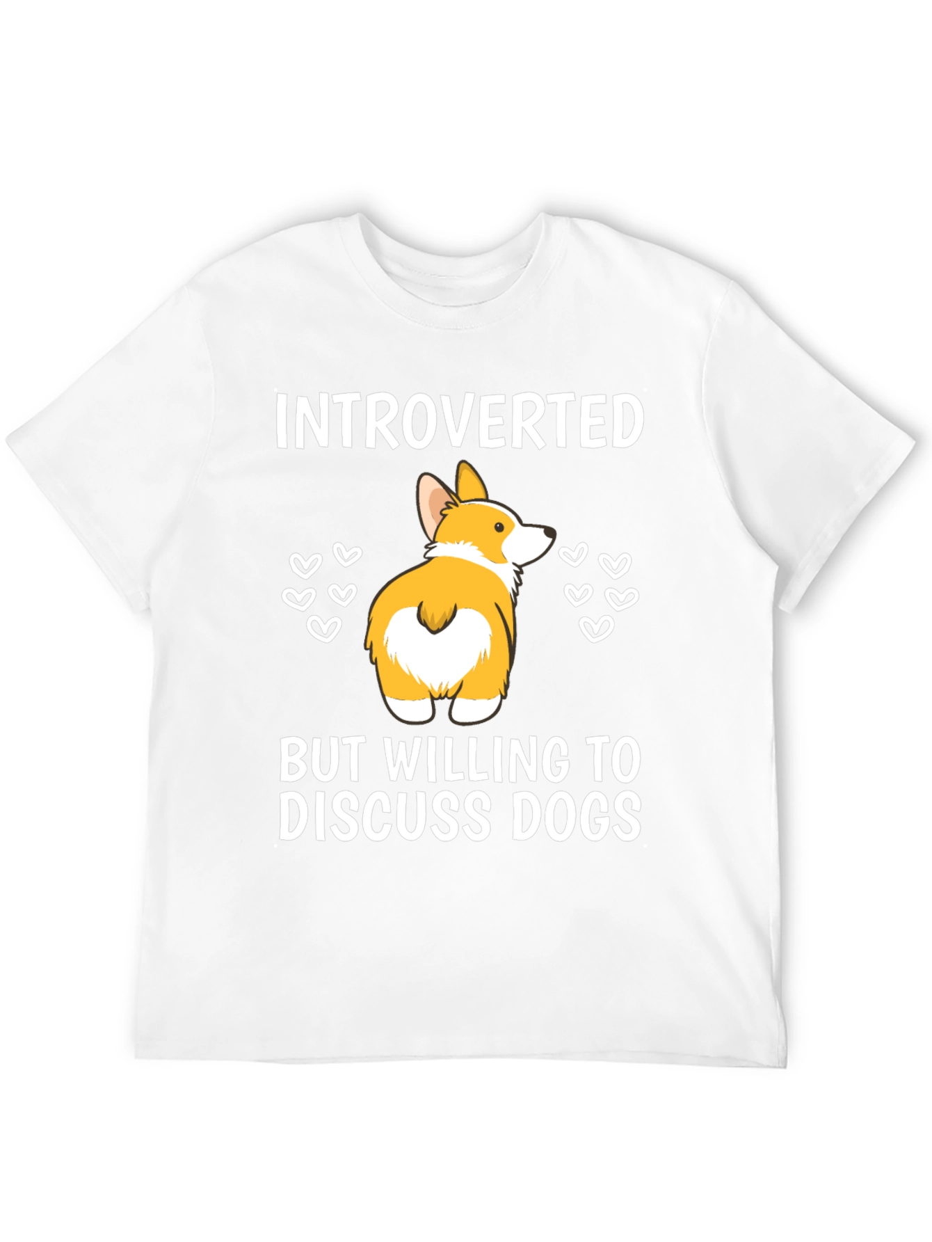 Introverted But Willing To Discuss Dogs T-Shirt