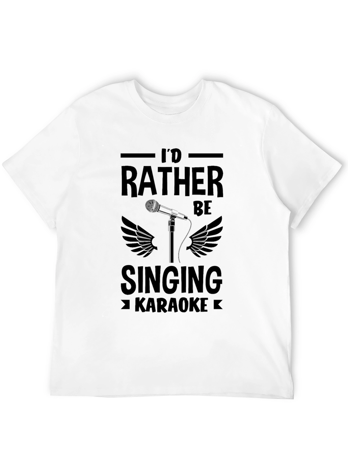 Id Rather Be Singing Karaoke T-Shirt