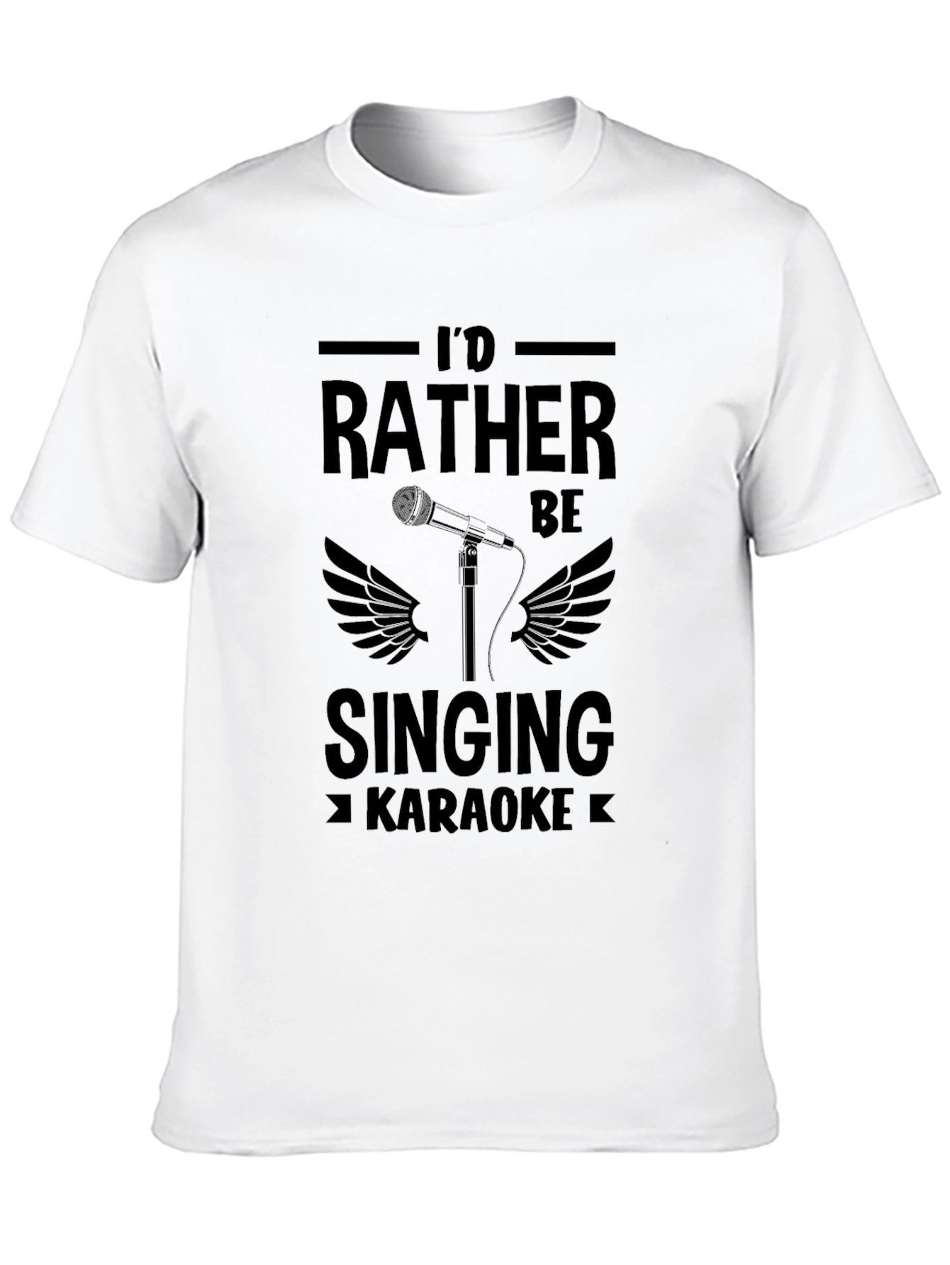 Id Rather Be Singing Karaoke T-Shirt