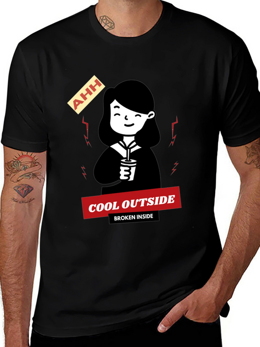 Cool Outside Broken Inside Black T-Shirt