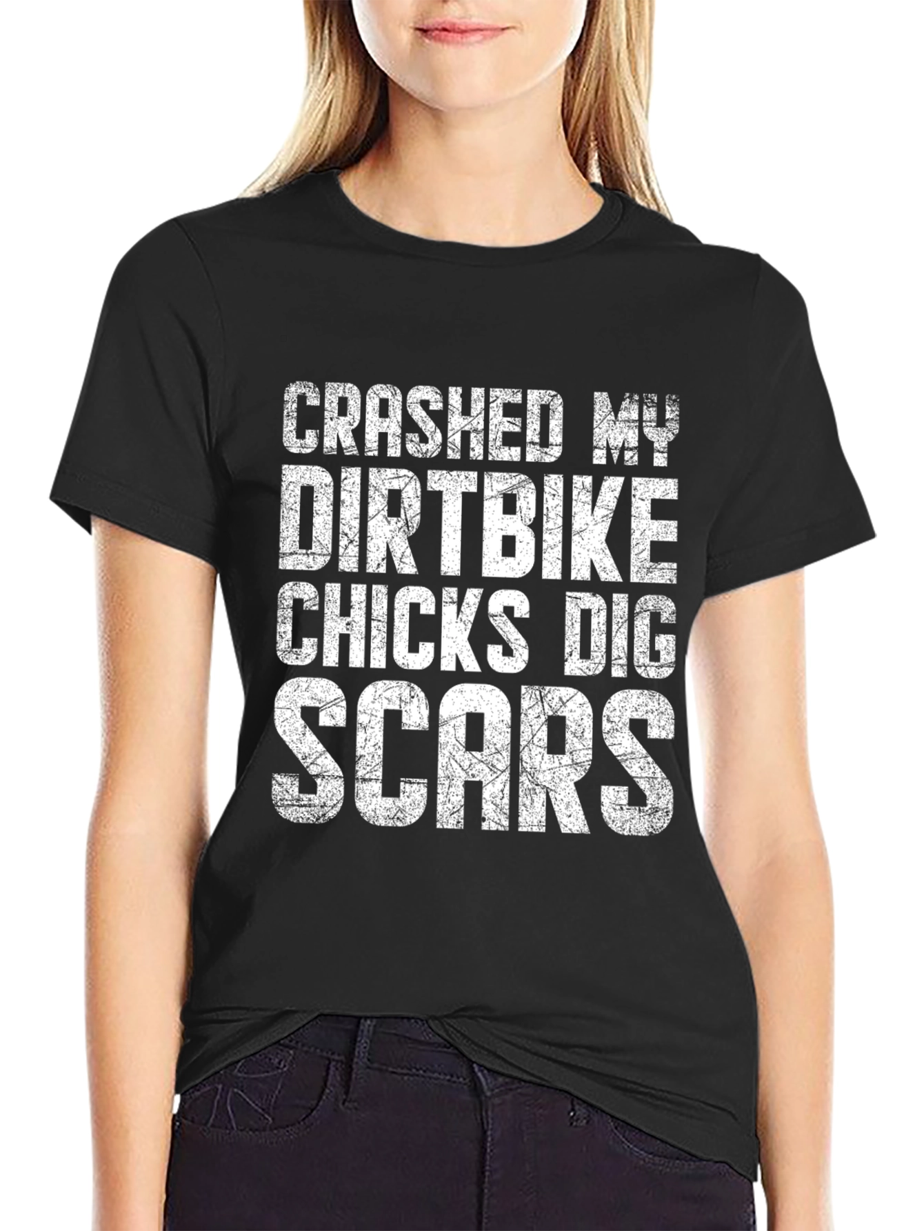 Crashed My Dirtbike Chicks Dig Scars T-Shirt