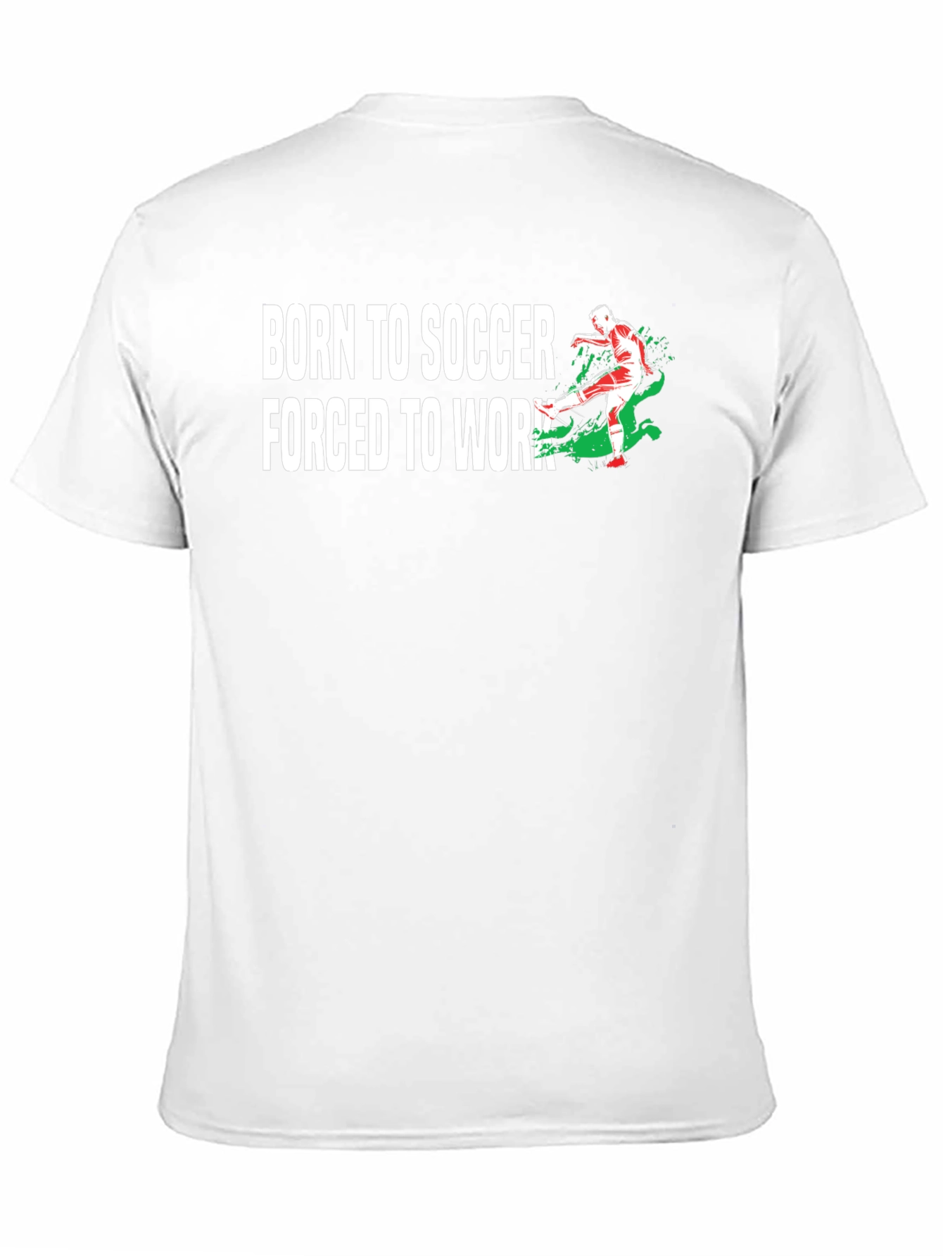 Born to Soccer T-Shirt - Novelty Graphic Tee