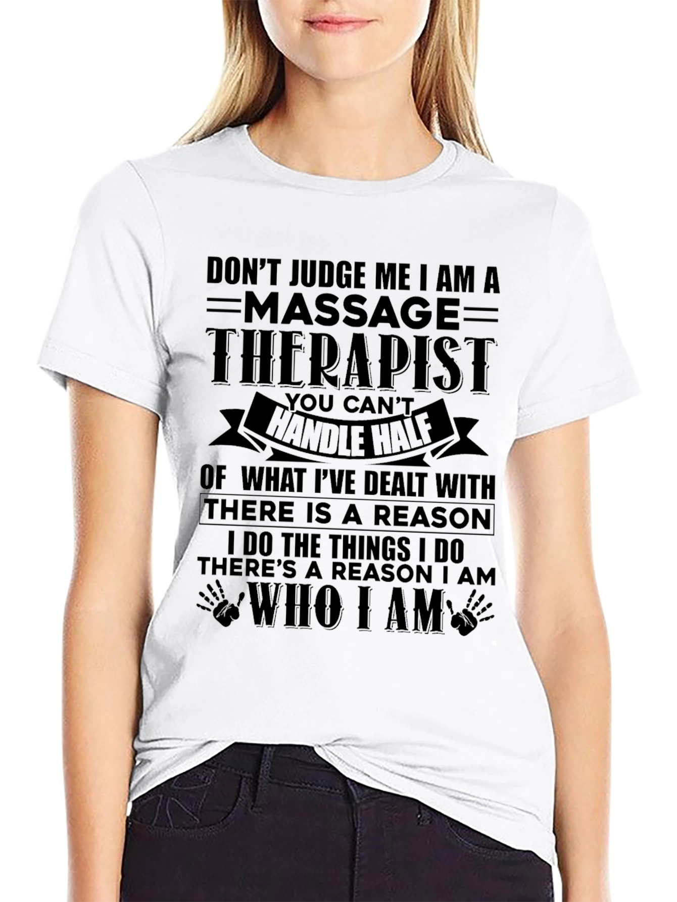 Massage Therapist T-Shirt - Dont Judge Me
