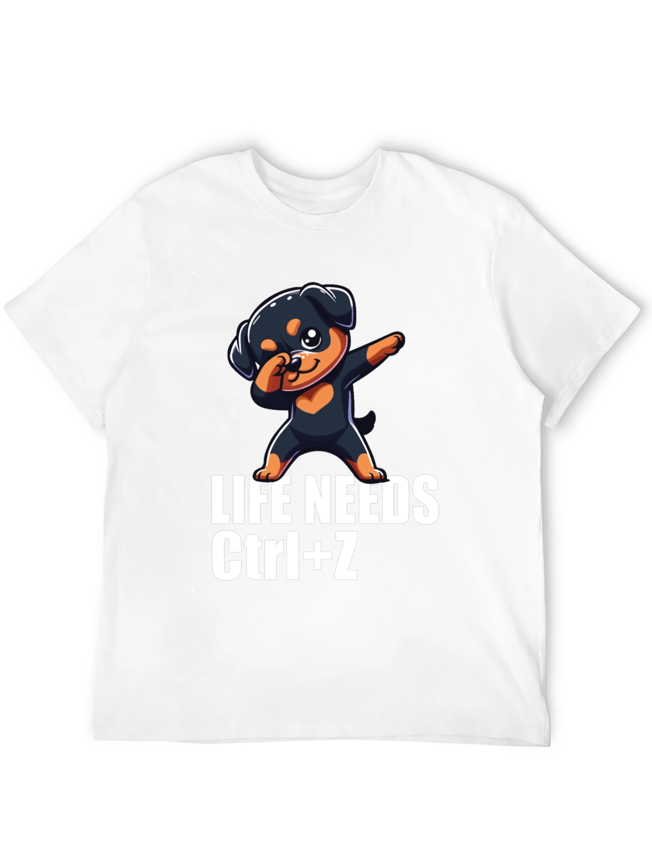 Life Needs Ctrl+Z T-Shirt Rottweiler Dab