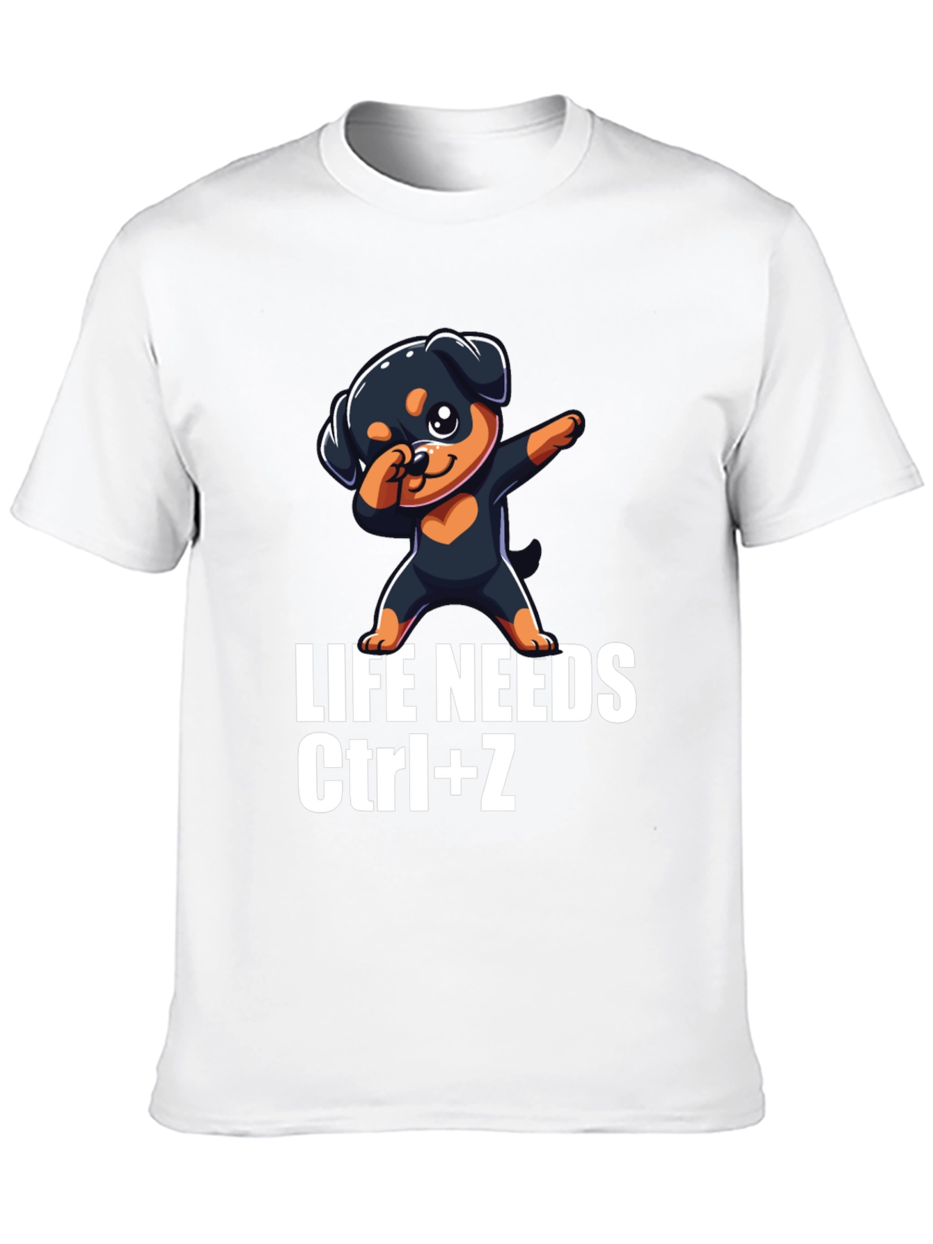 Life Needs Ctrl+Z T-Shirt Rottweiler Dab