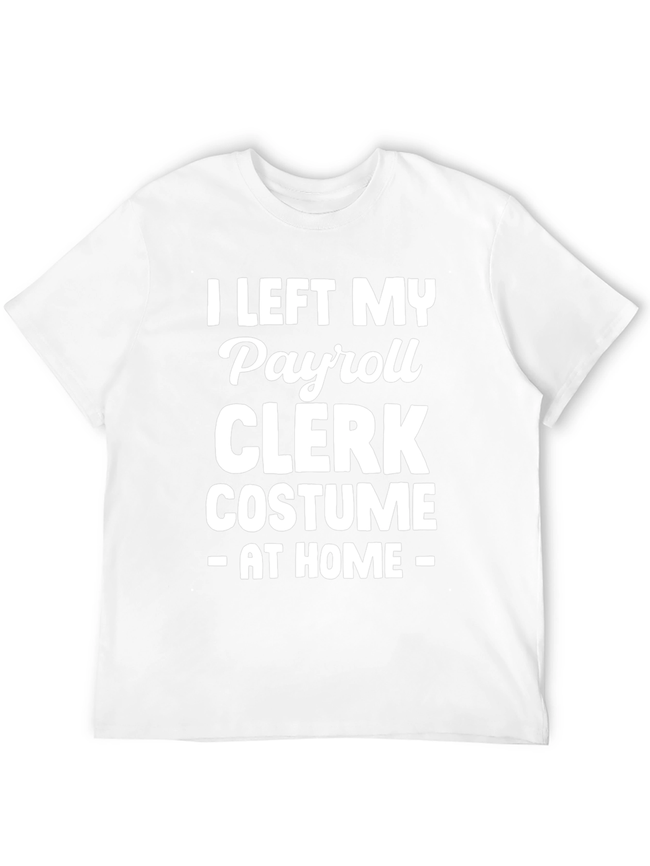 Payroll Clerk Costume T-Shirt