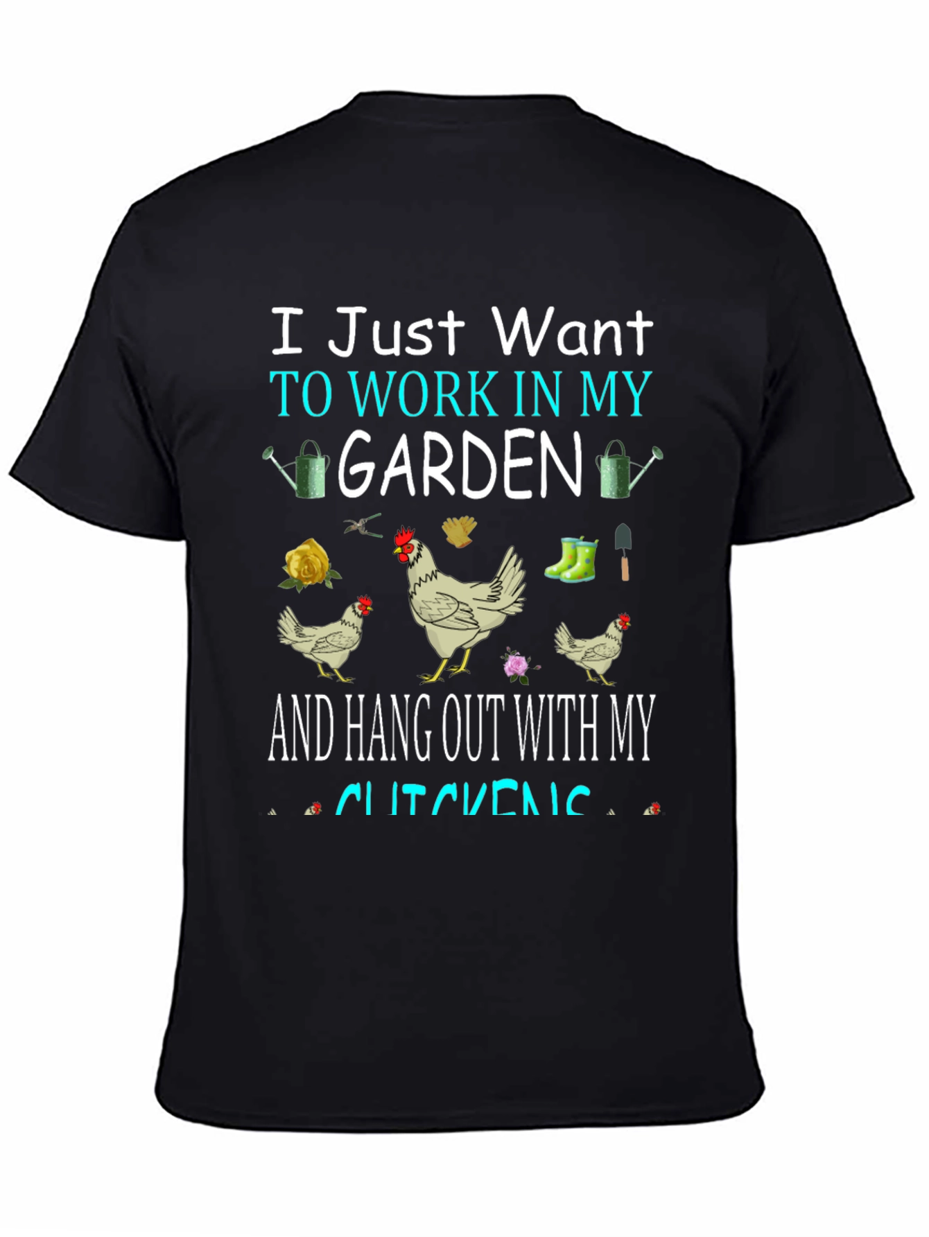 Gardening & Chicken Lover T-Shirt