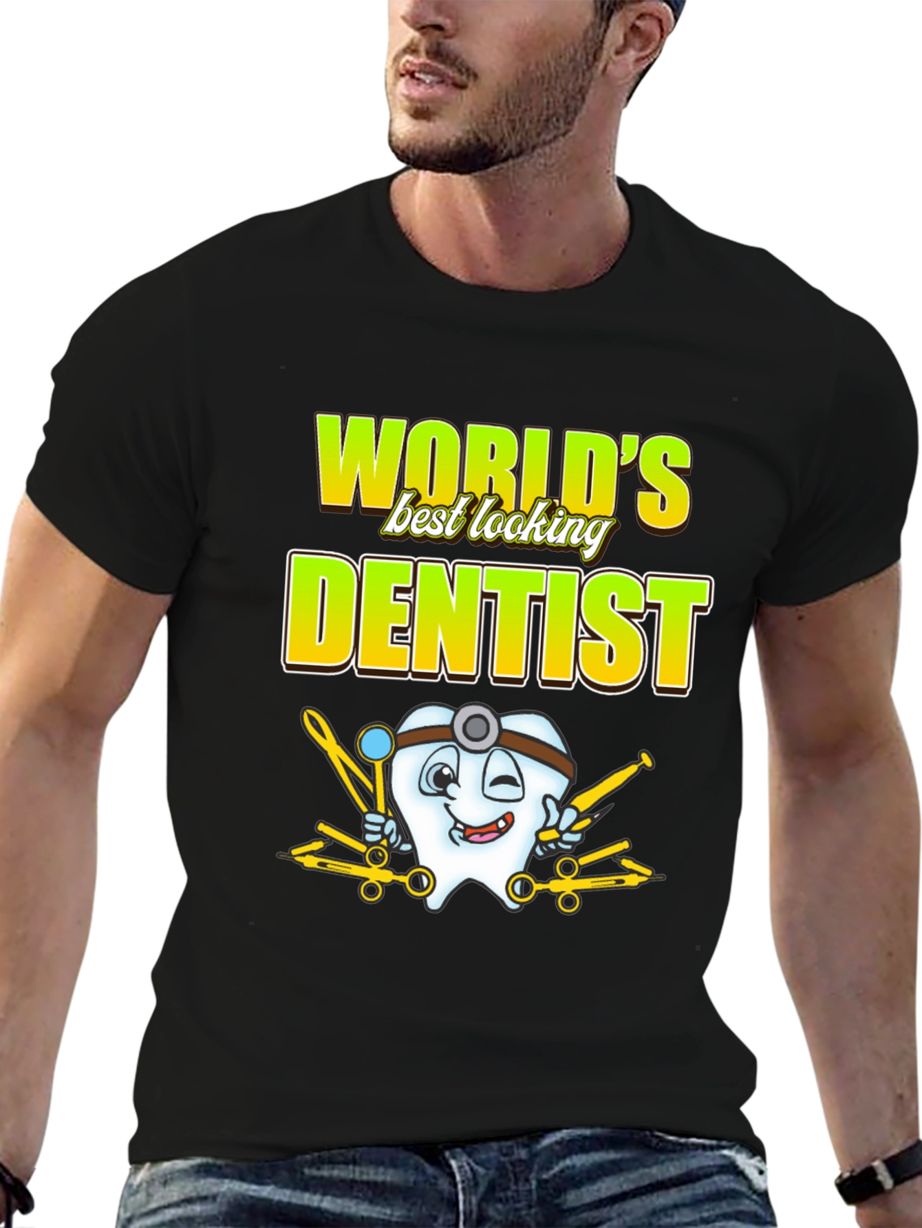 Worlds Best Looking Dentist T-Shirt Funny Dental Tee