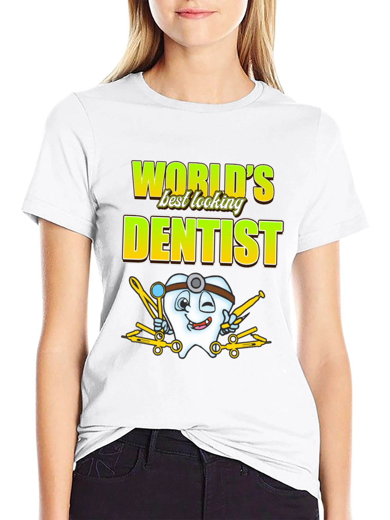 Worlds Best Looking Dentist T-Shirt Funny Dental Tee