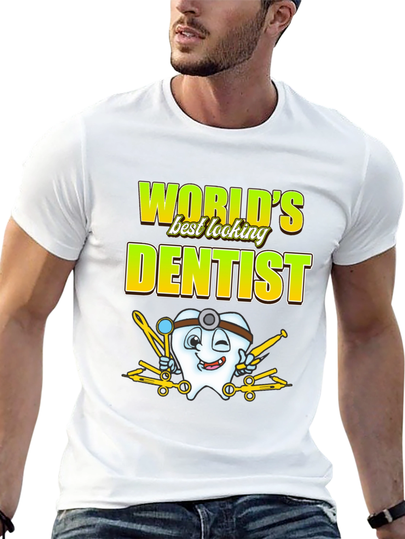 Worlds Best Looking Dentist T-Shirt Funny Dental Tee