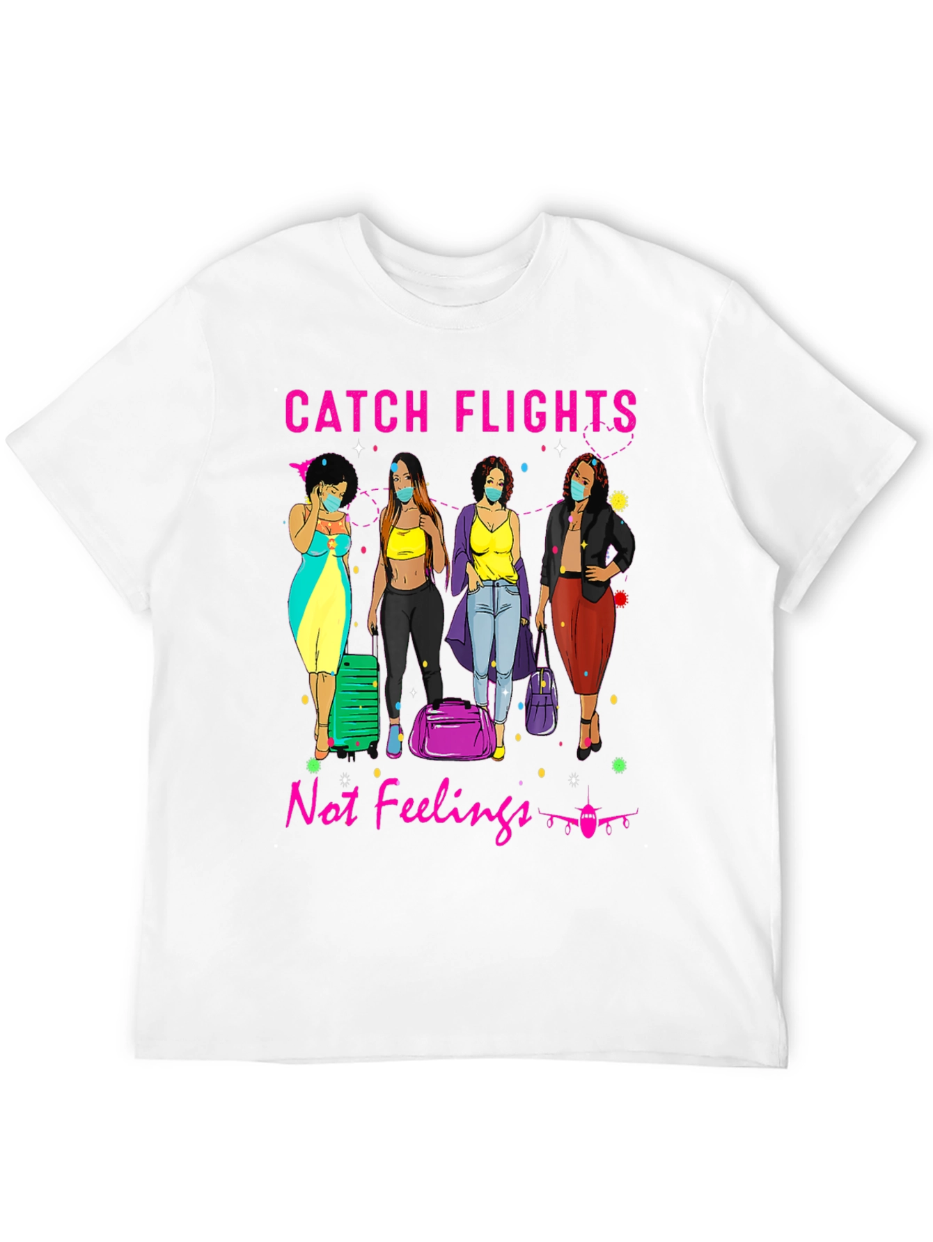 Catch Flights T-Shirt
