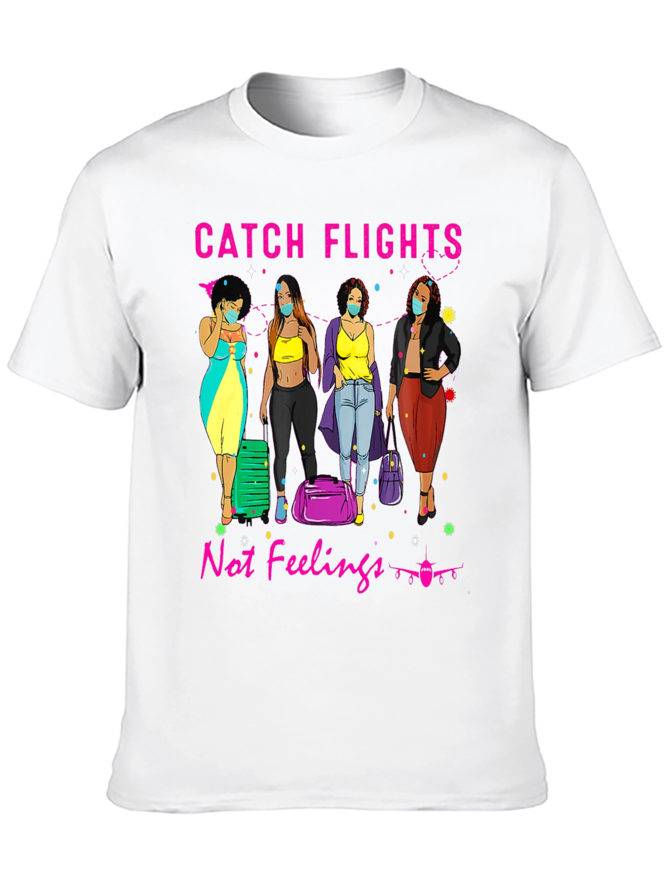 Catch Flights T-Shirt