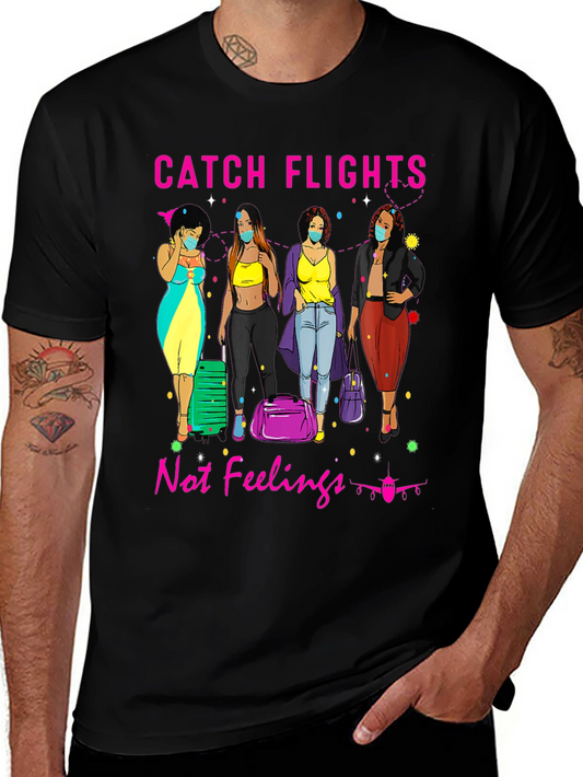 Catch Flights T-Shirt