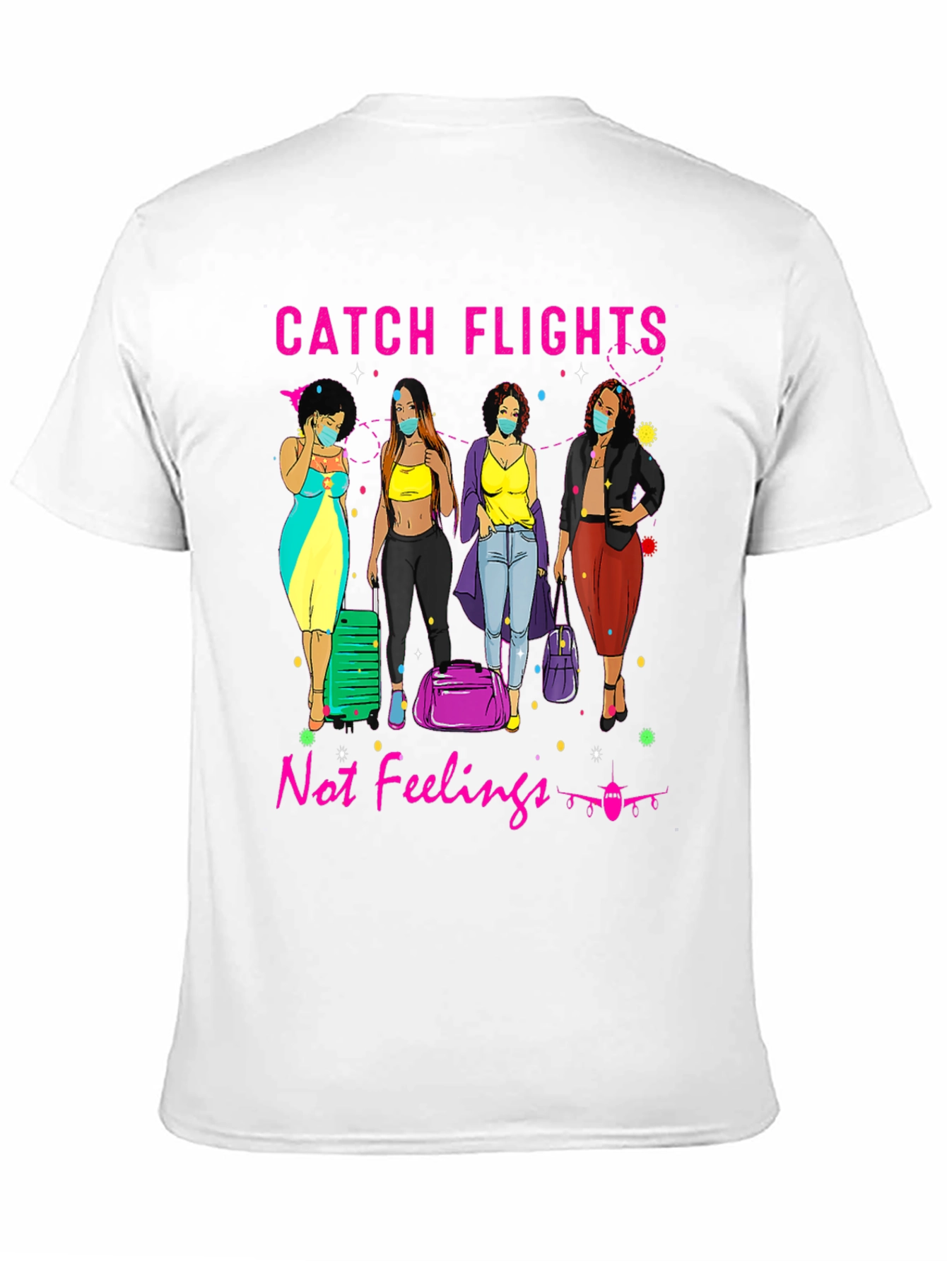 Catch Flights T-Shirt