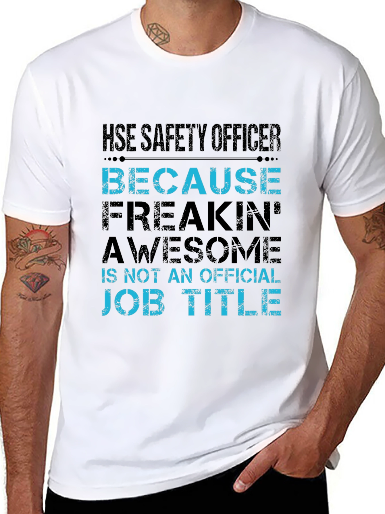 HSE Safety Officer T-Shirt - Freakin Awesome Job!