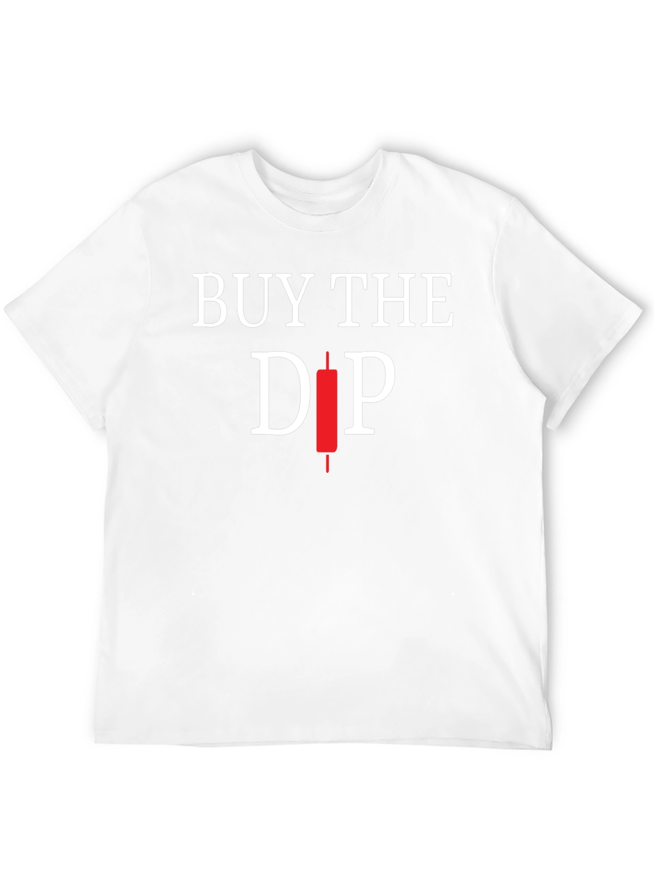 Buy the Dip Crypto T-Shirt - Trader Investor