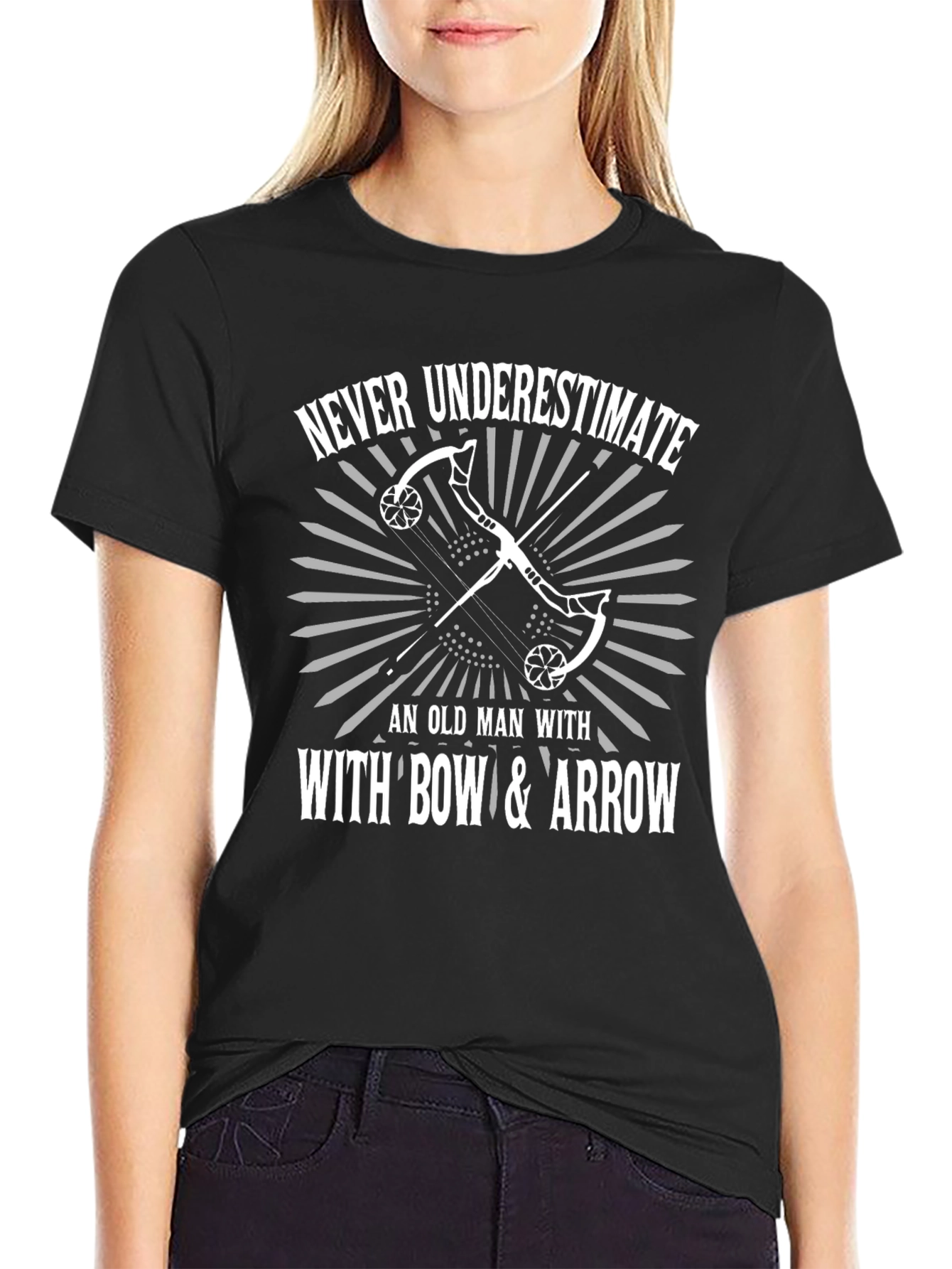 Never Underestimate Bow & Arrow Black T-Shirt