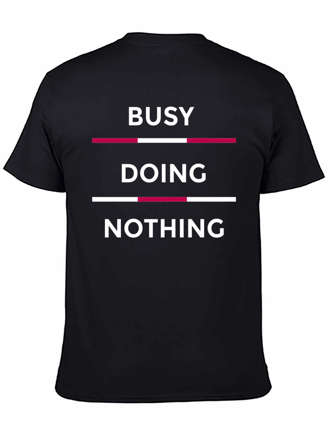 Busy Doing Nothing Graphic T-Shirt