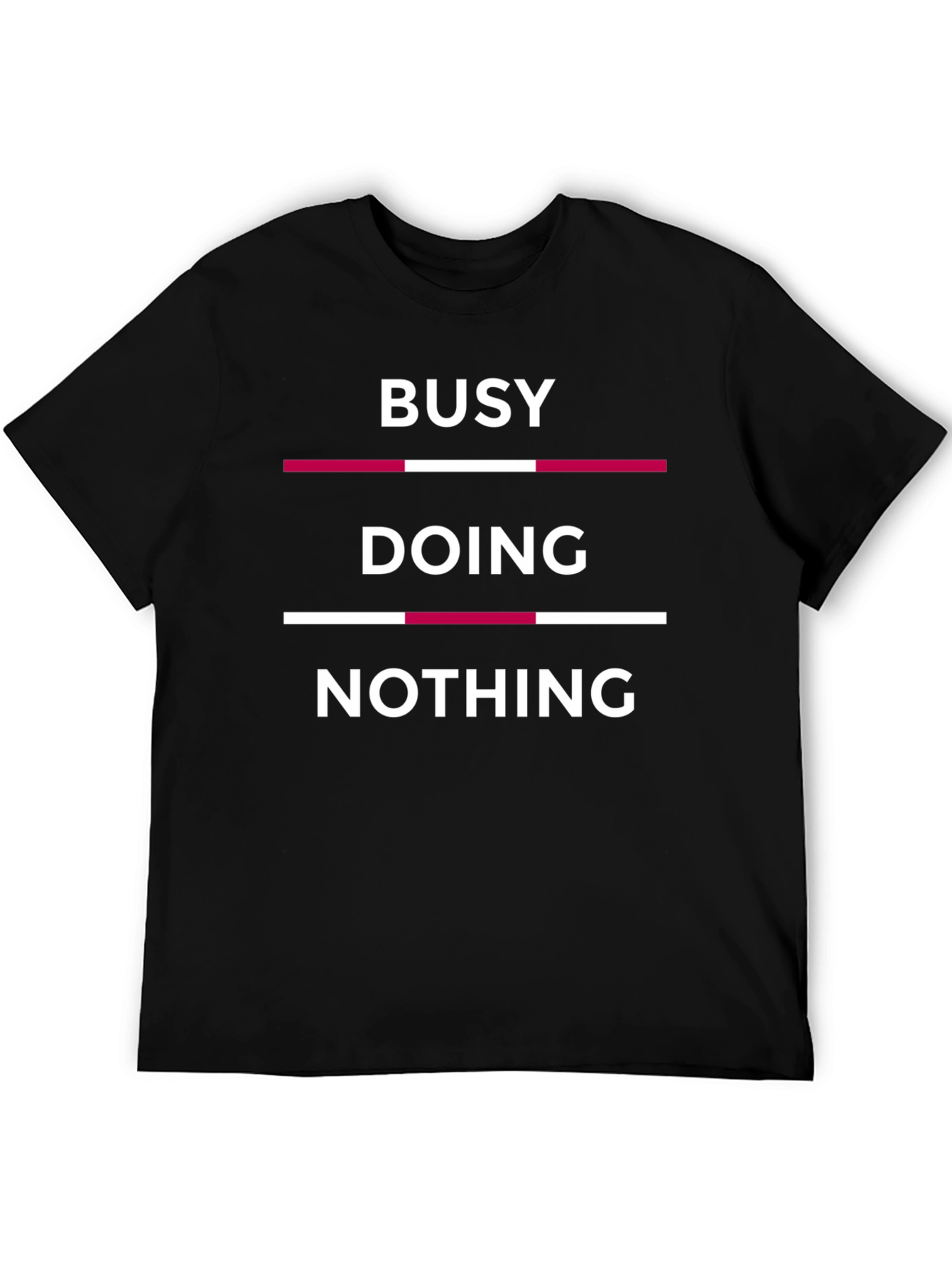 Busy Doing Nothing Graphic T-Shirt