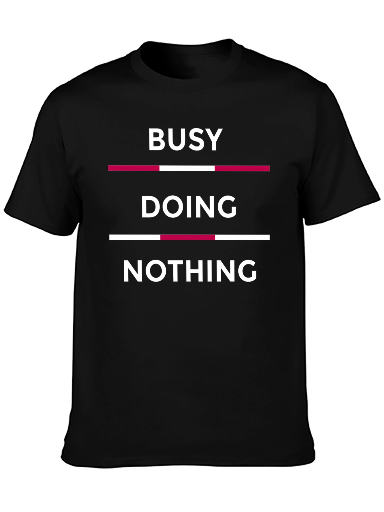 Busy Doing Nothing Graphic T-Shirt