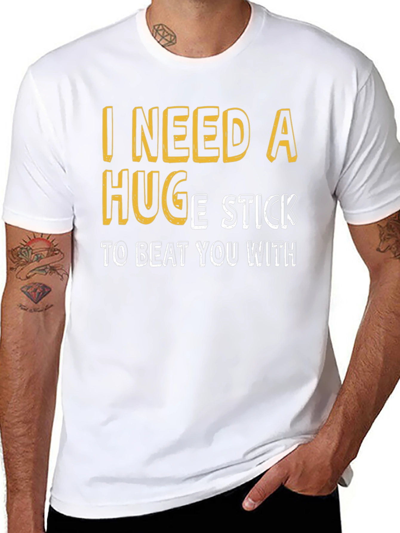 Humorous I Need A Huge Stick Graphic T-Shirt