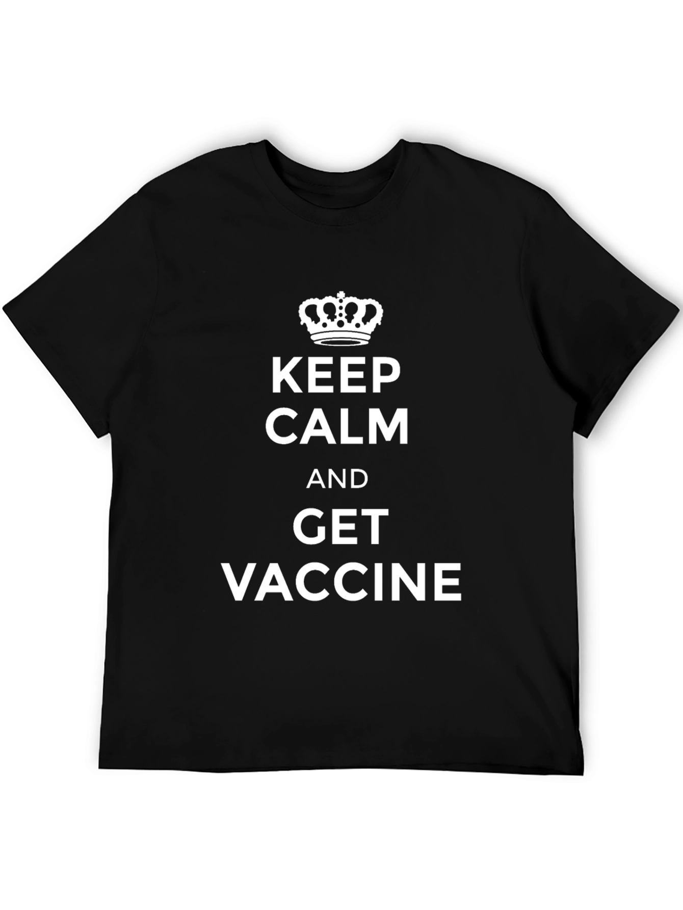 Keep Calm and Get Vaccine T-Shirt