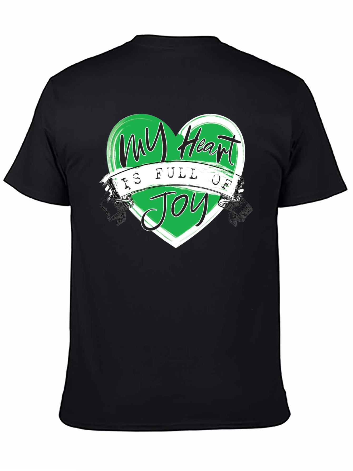 My Heart is Full of Joy Black T-Shirt