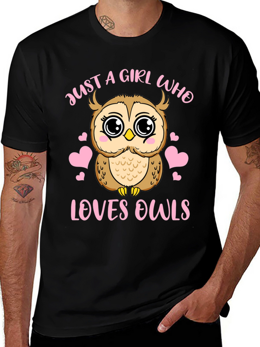 Just a Girl Who Loves Owls T-Shirt