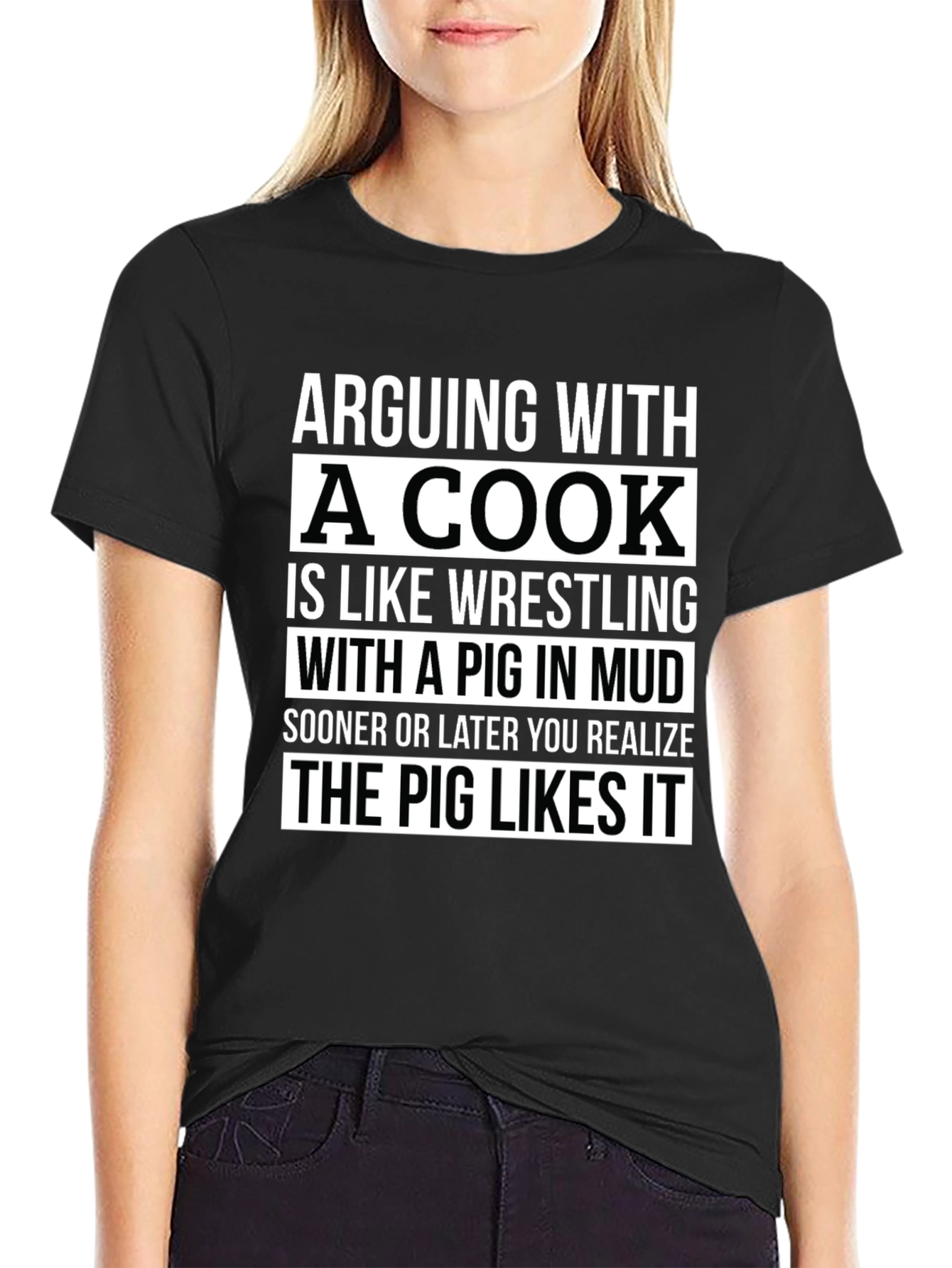 Arguing with a Cook Funny T-Shirt