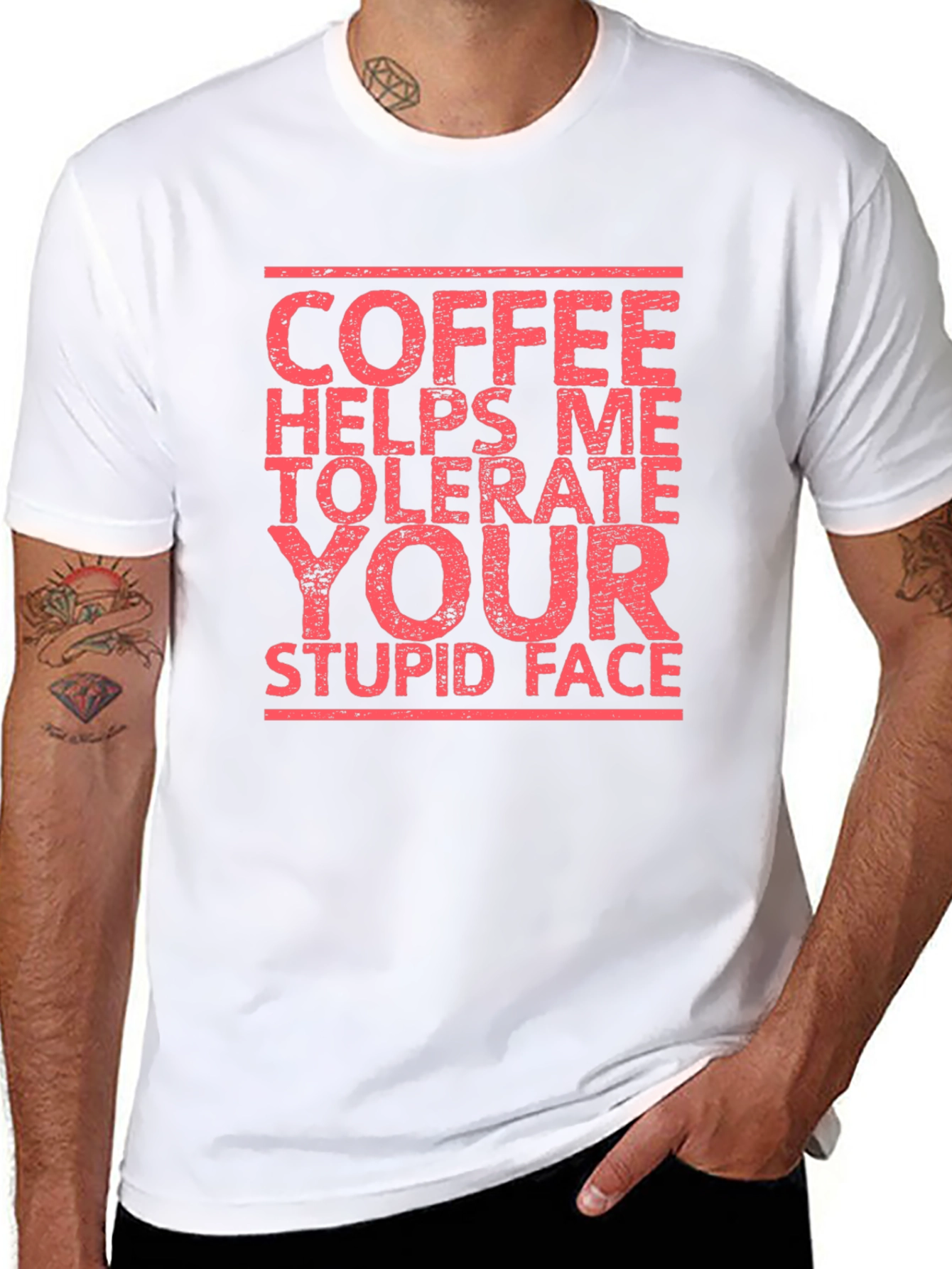 Coffee Helps Me Tolerate Your Stupid Face T-Shirt