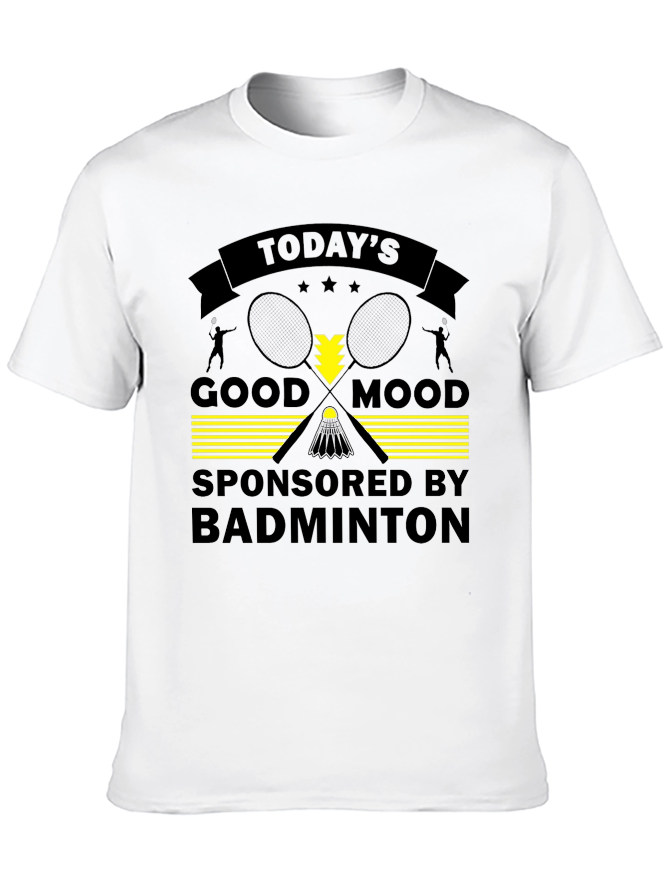 Badminton T-Shirt - Todays Good Mood