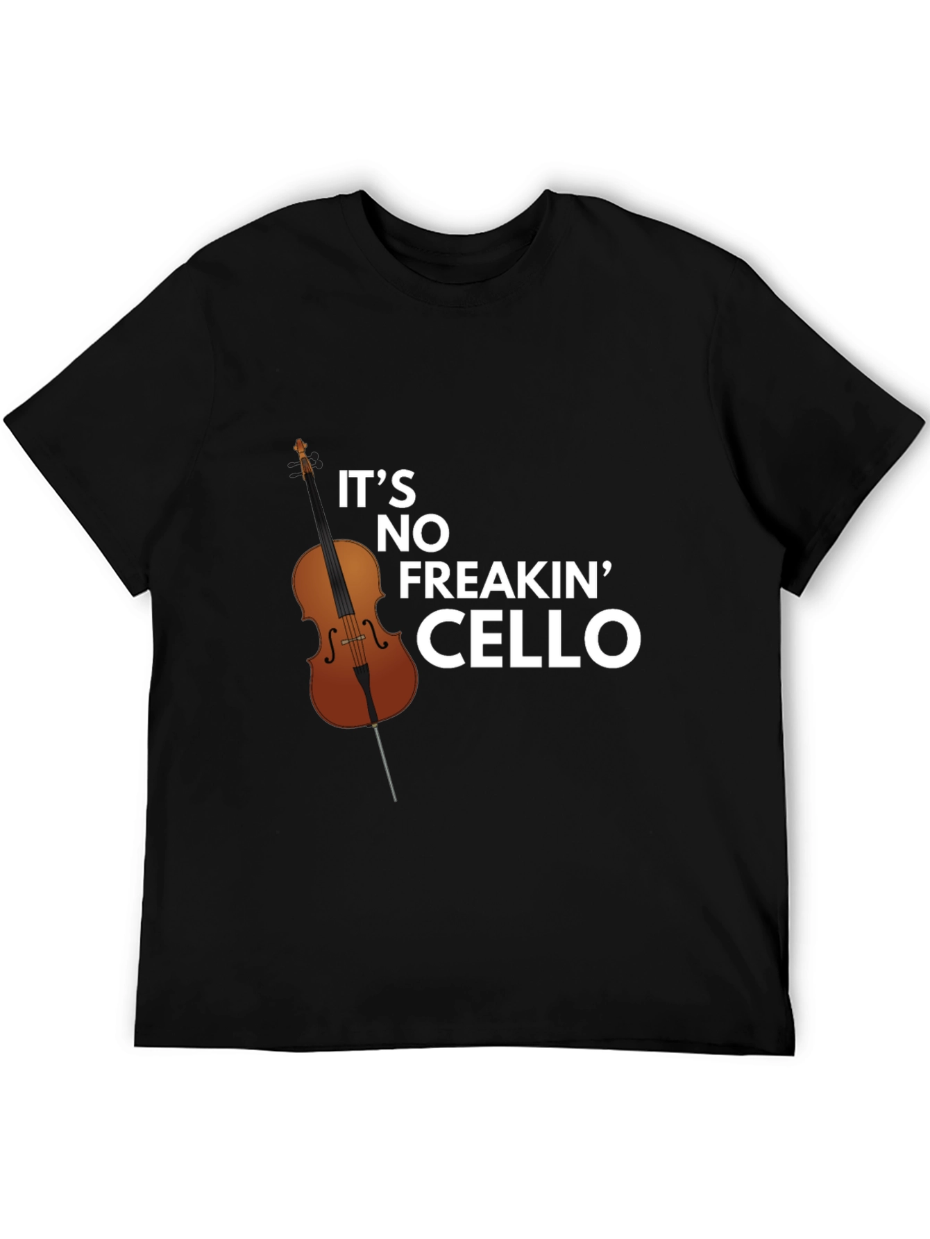 Funny Its No Freakin Cello Graphic Tee