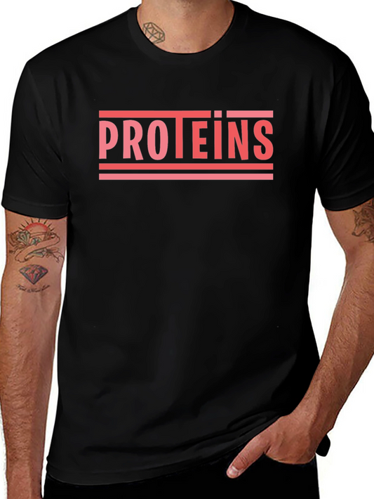 Proteins Graphic Tee - Gym & Workout Apparel