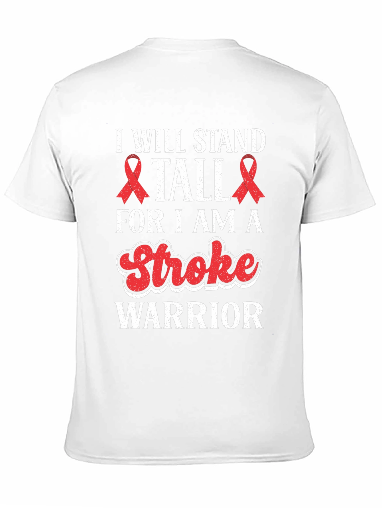 Stroke Warrior Awareness T-Shirt - Stand Tall