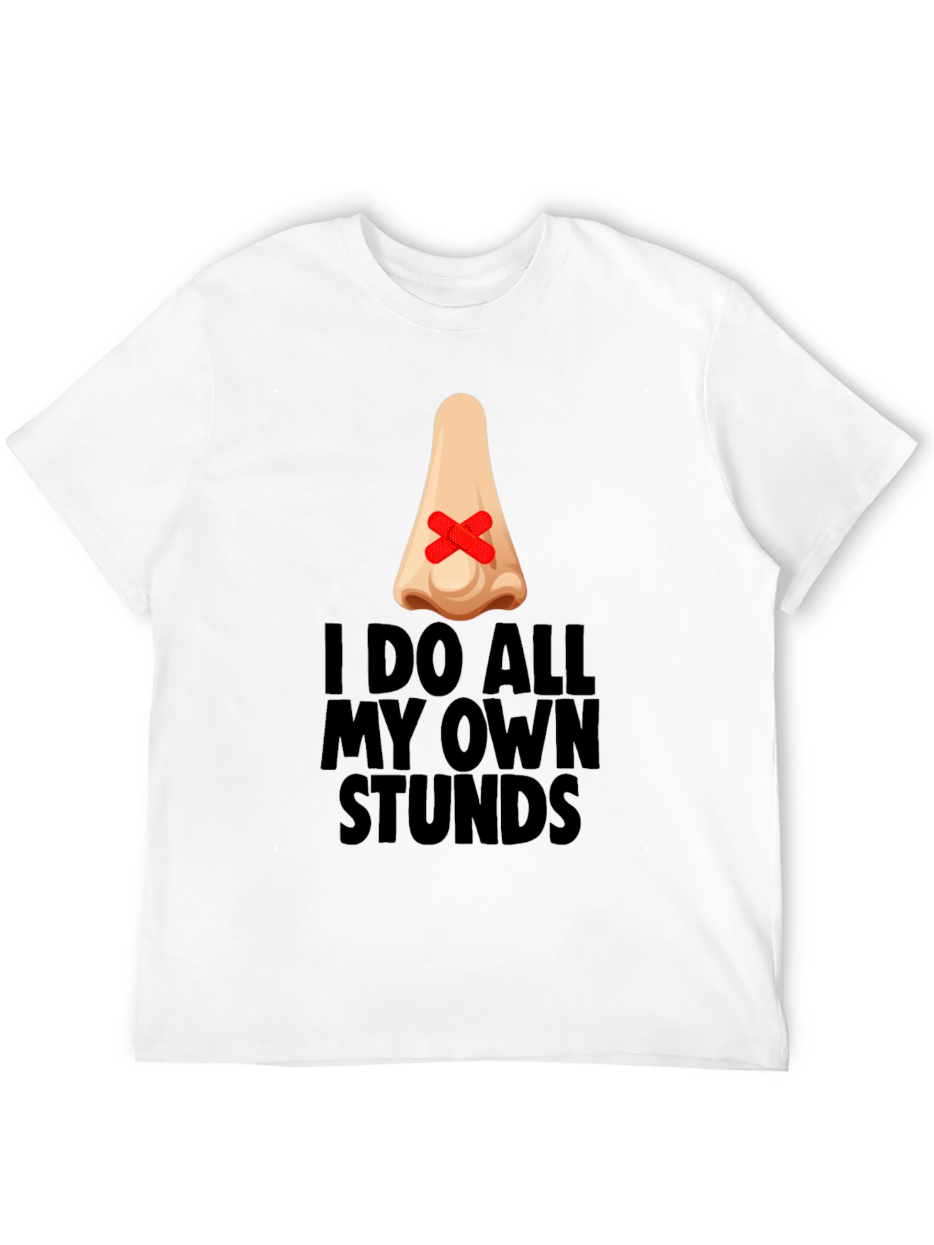 Funny I Do All My Own Stunts Black T-Shirt