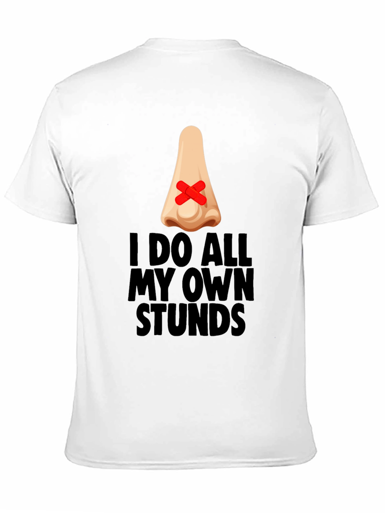 Funny I Do All My Own Stunts Black T-Shirt