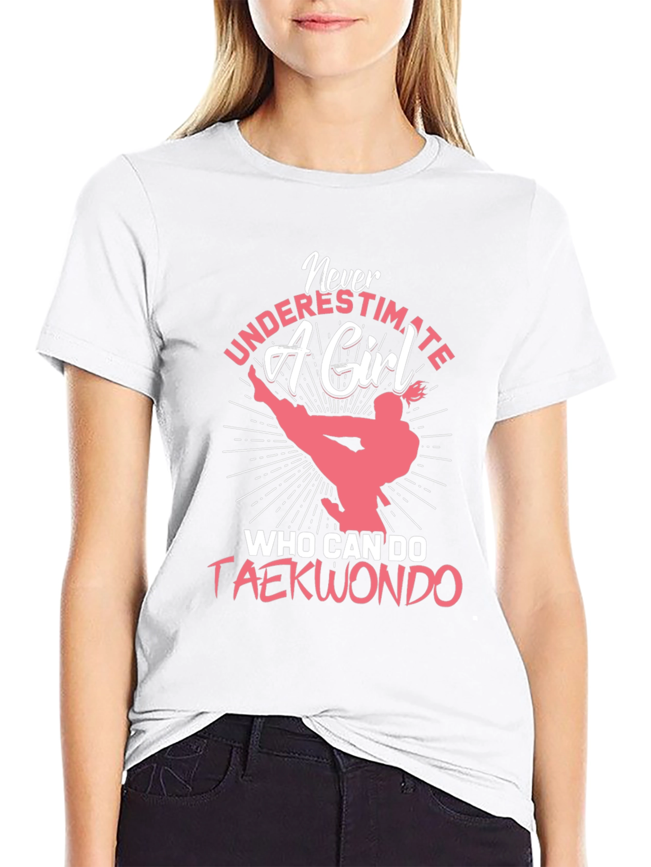 Taekwondo Girl T-Shirt: Never Underestimate