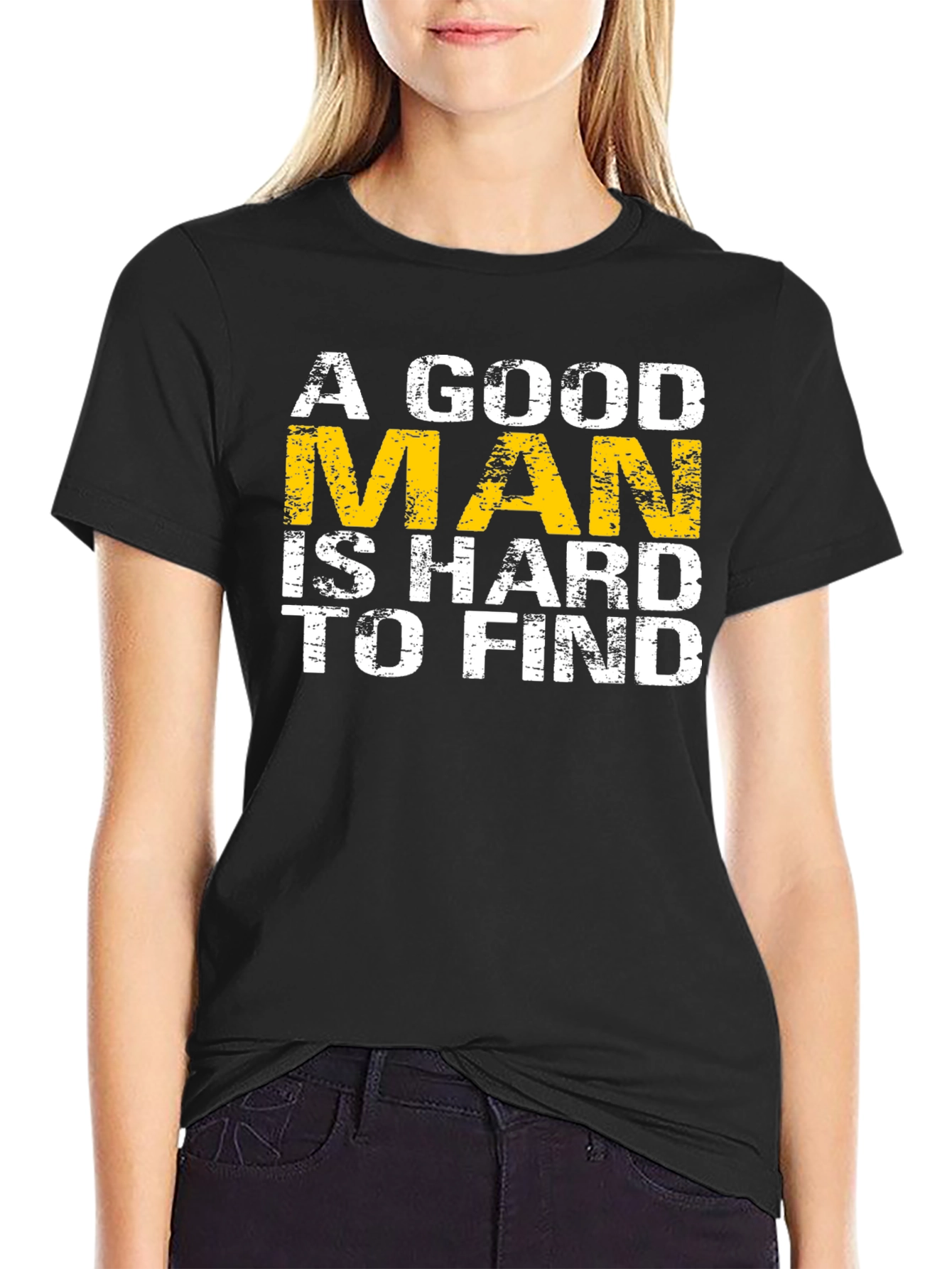 A Good Man is Hard to Find Graphic T-Shirt